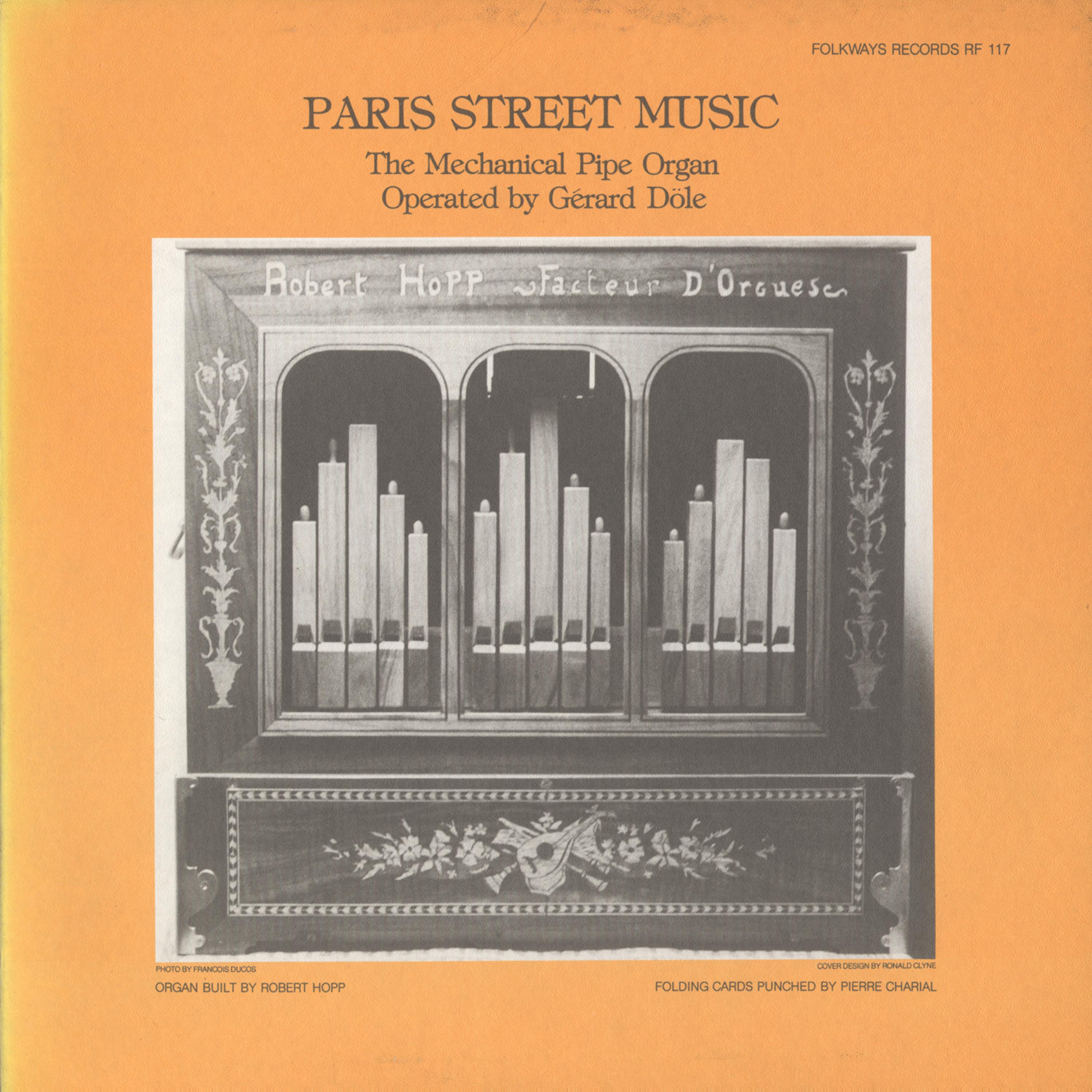 Постер альбома Paris Street Music - The Mechanical Pipe Organ