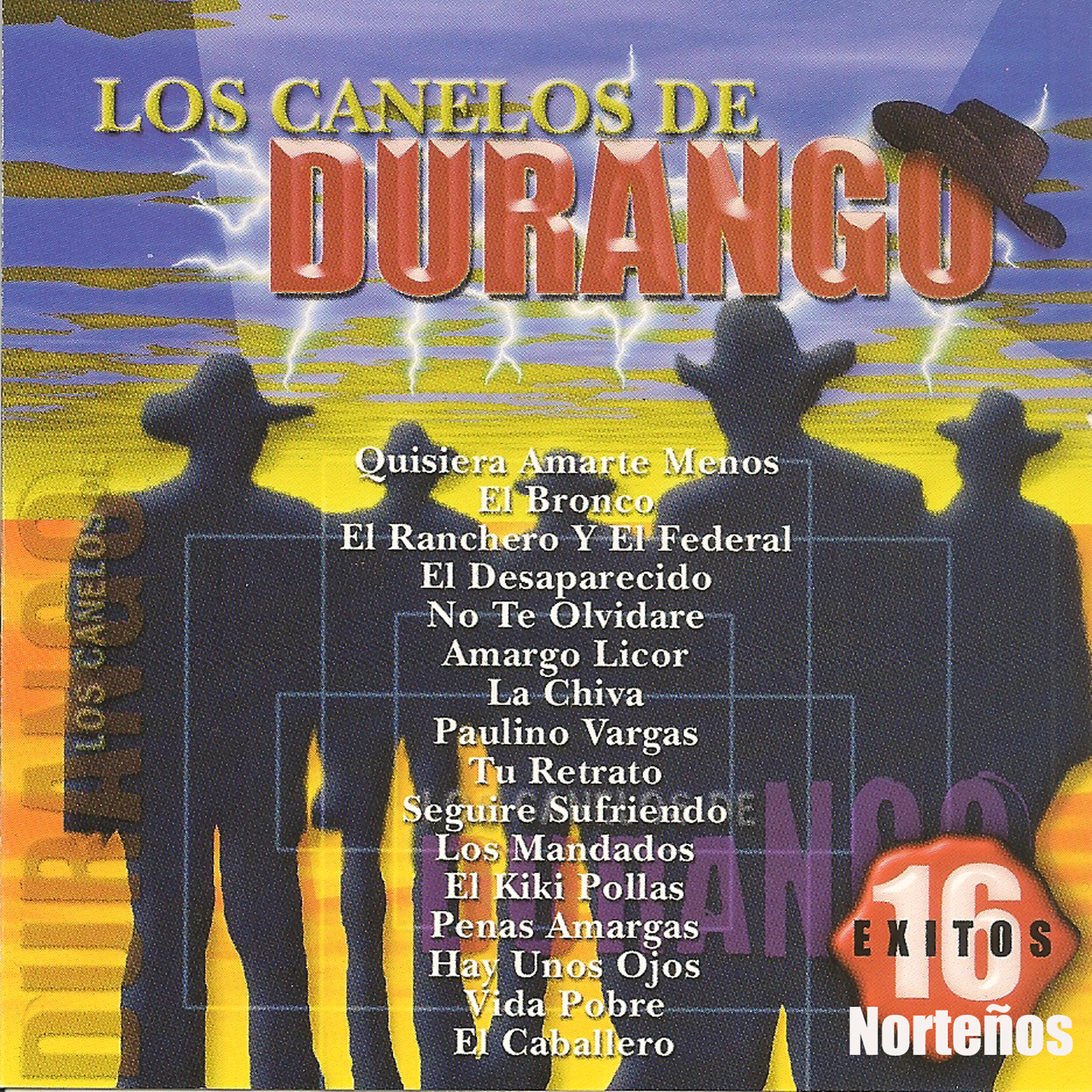 Los Canelos De Durango - Paulino Vargas