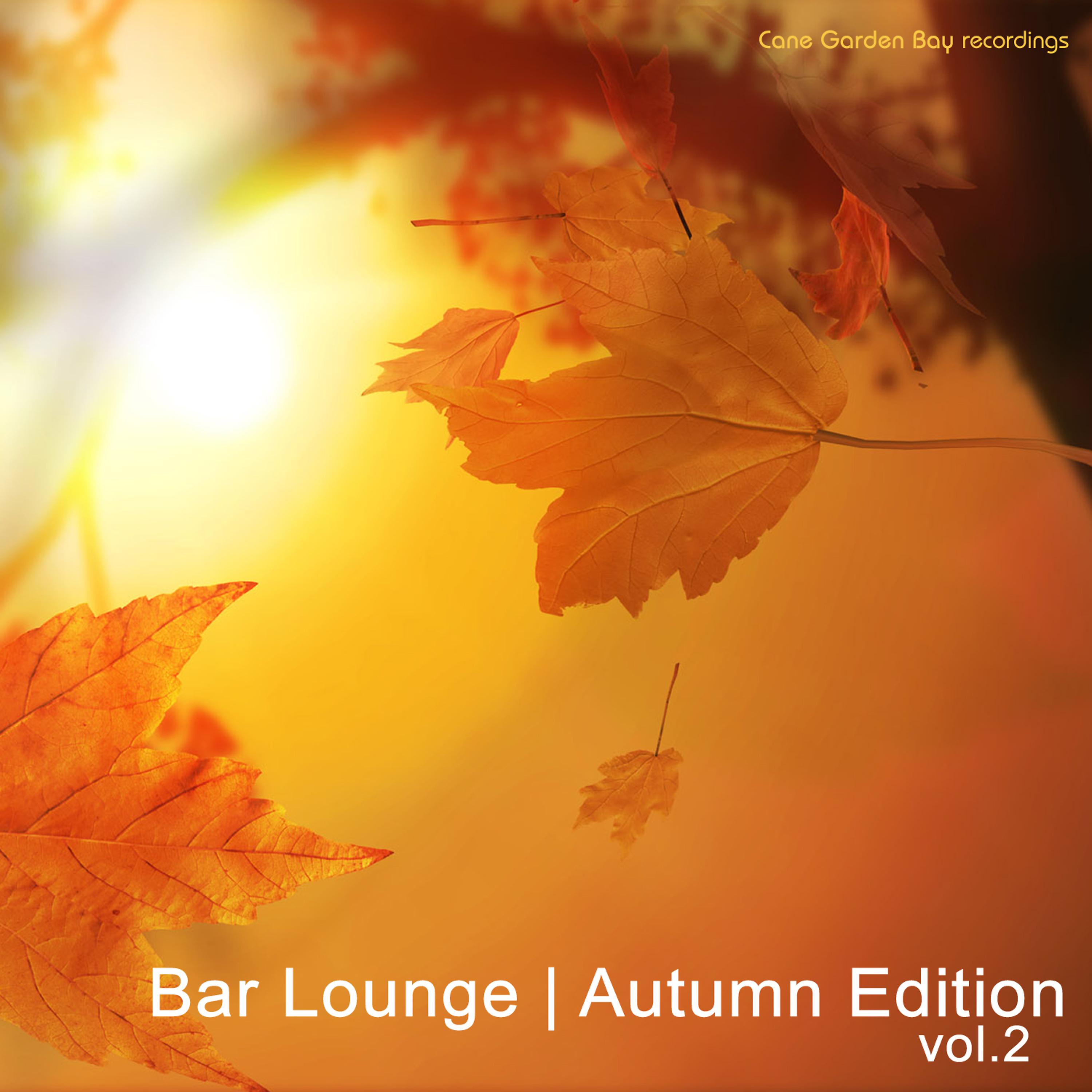 Постер альбома Bar Lounge | Autumn Edition, Vol. 2