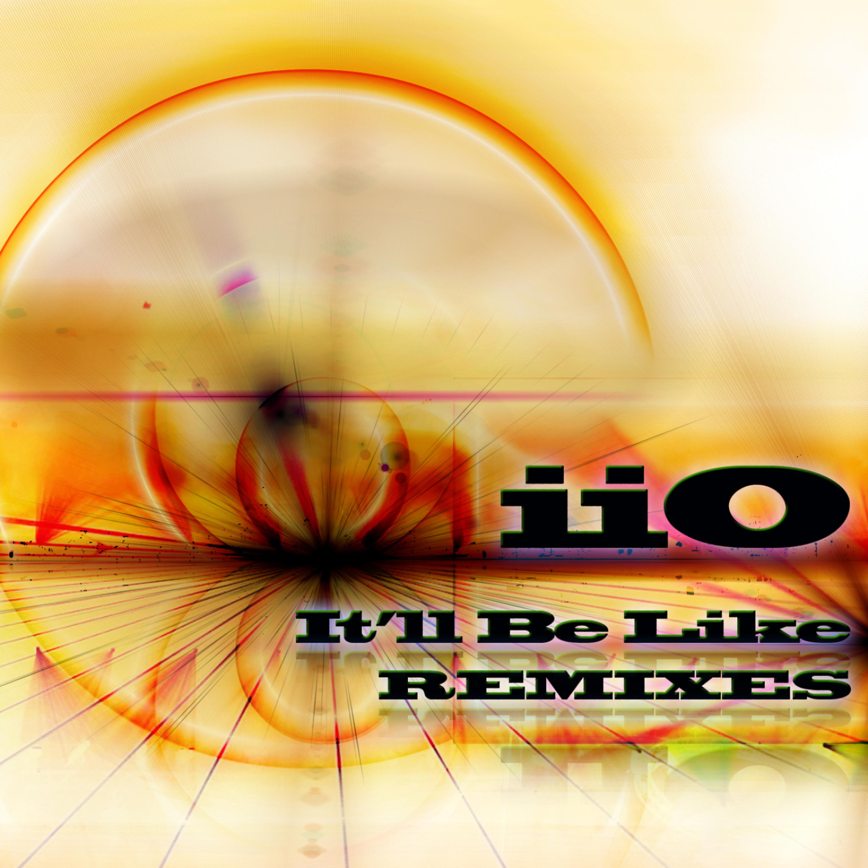 Постер альбома It'll Be Like (feat. Nadia Ali) - Remixes