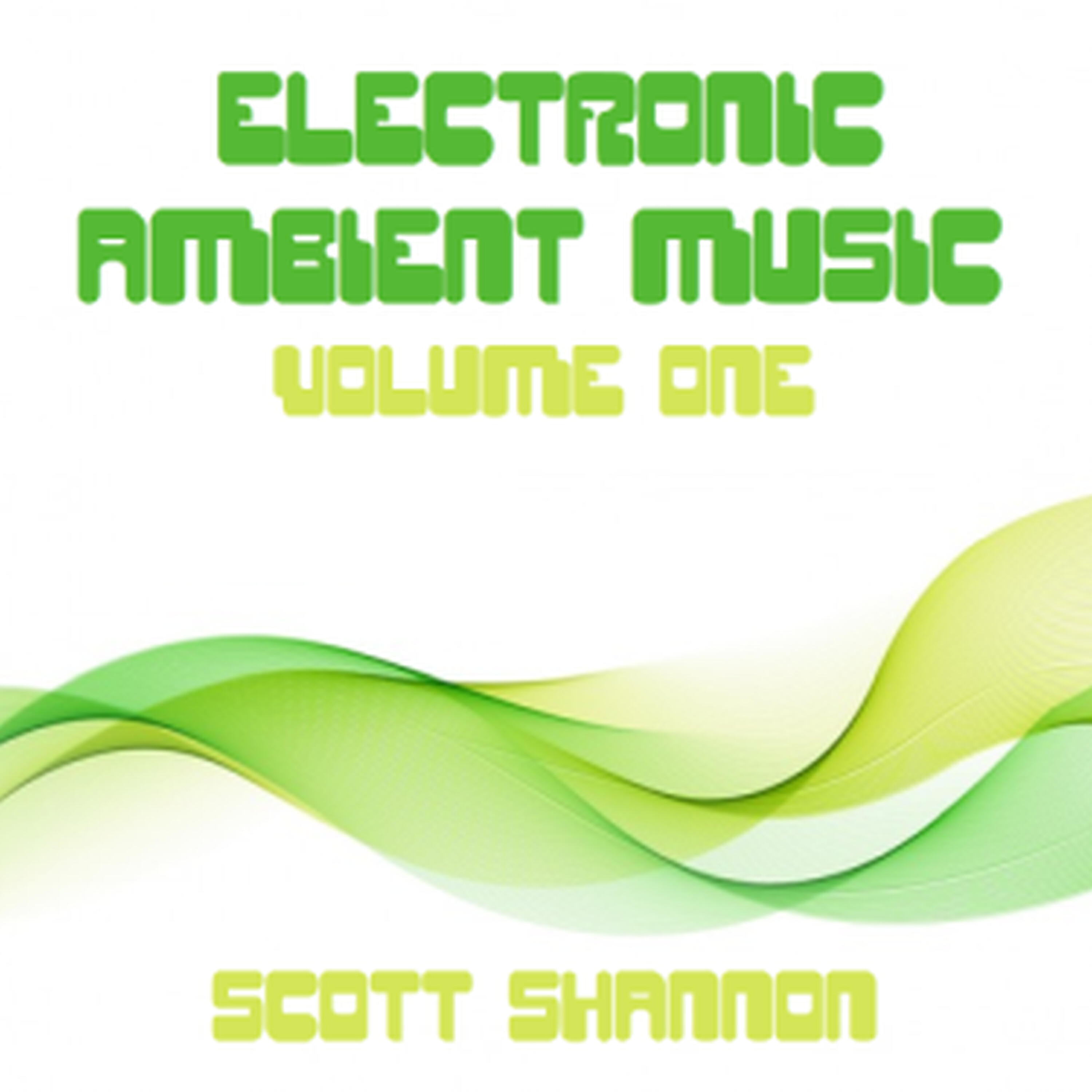 Scott Shannon - Electro Ambient, Pt. 3