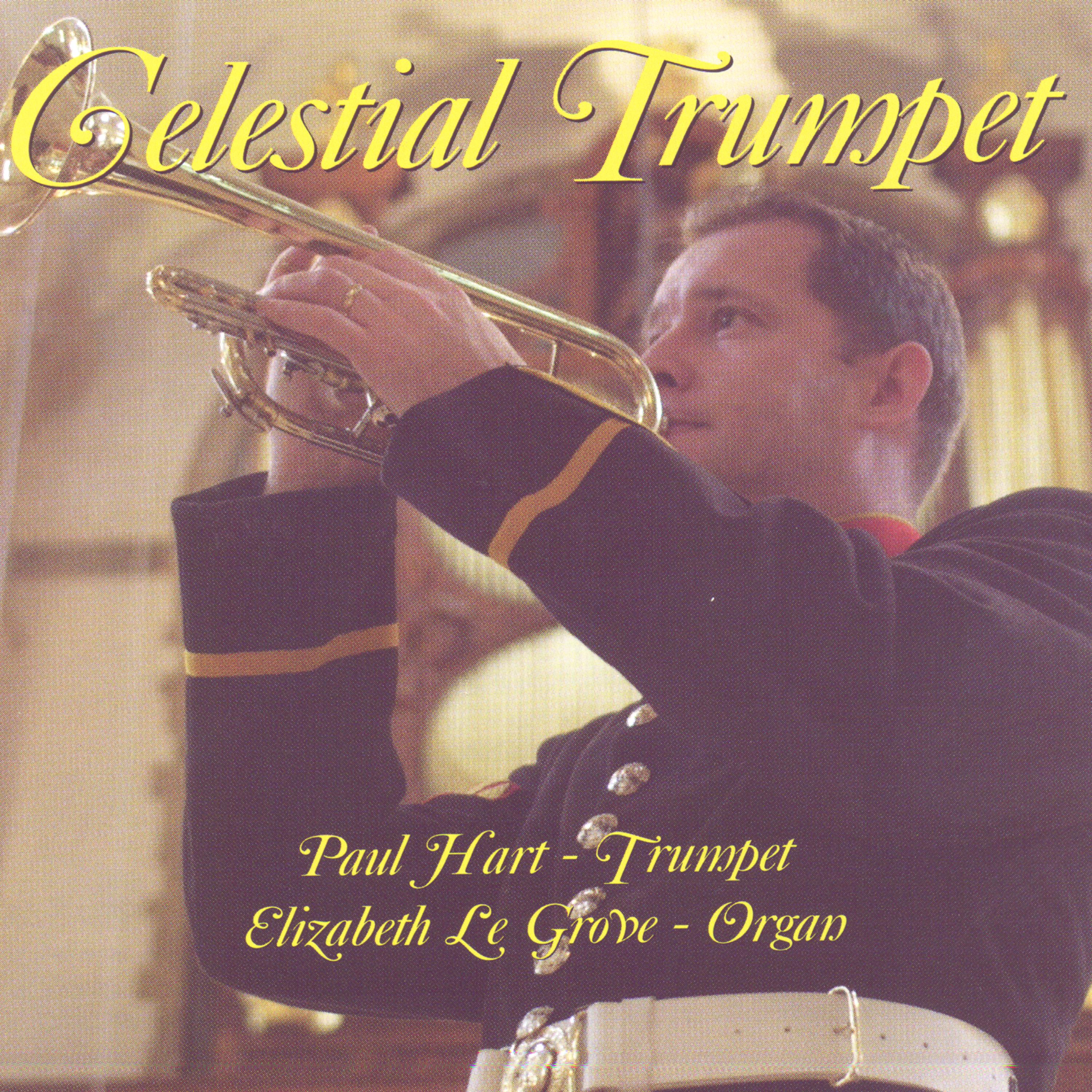 Постер альбома Celestial Trumpet