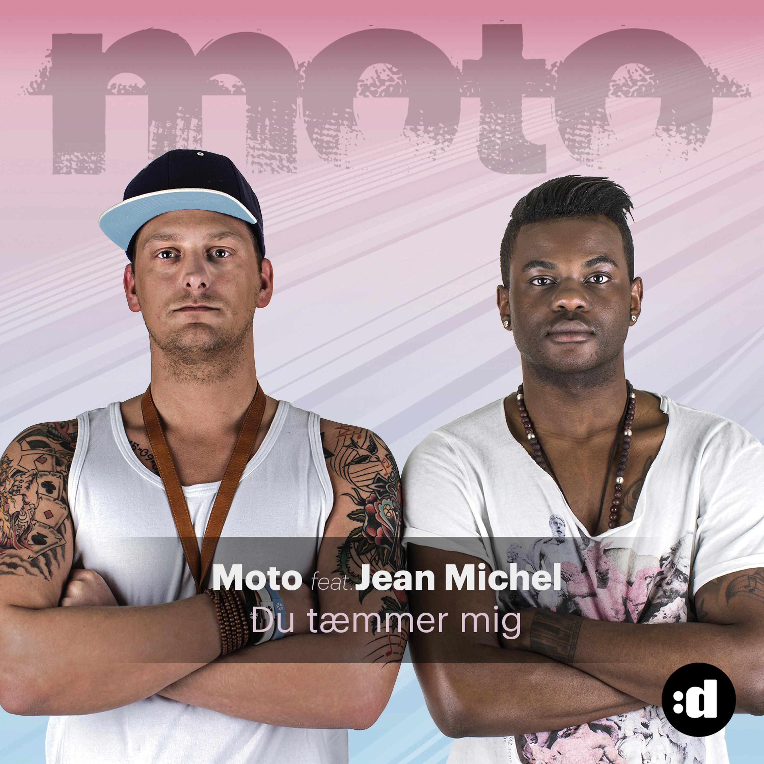 Постер альбома Du Tæmmer Mig (feat. Jean Michel)