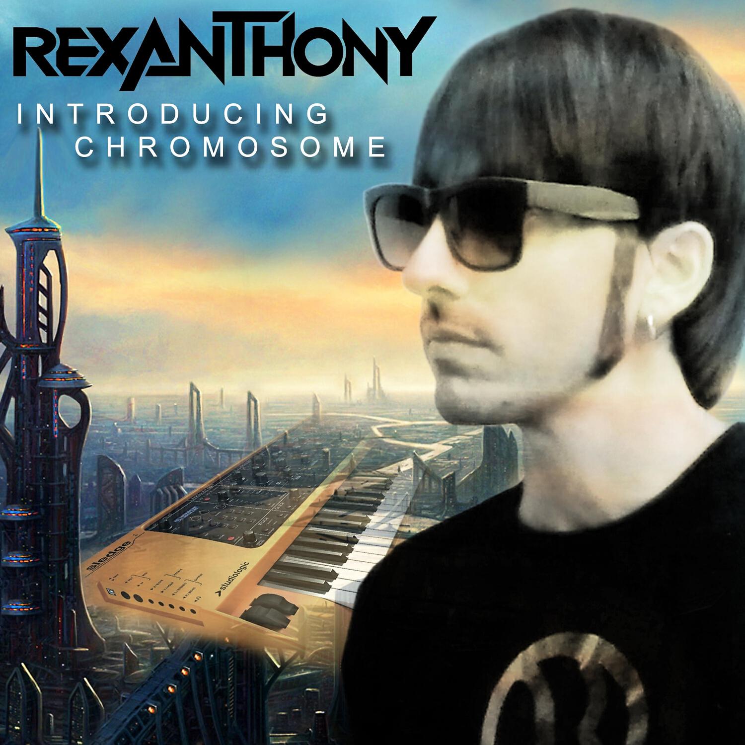 Rexanthony - Introducing Chromosome (Radio Edit)