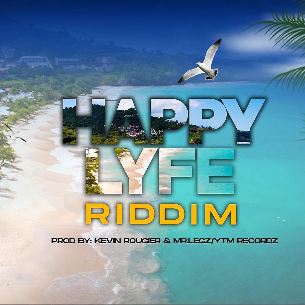 Постер альбома Happy Lyfe Riddim