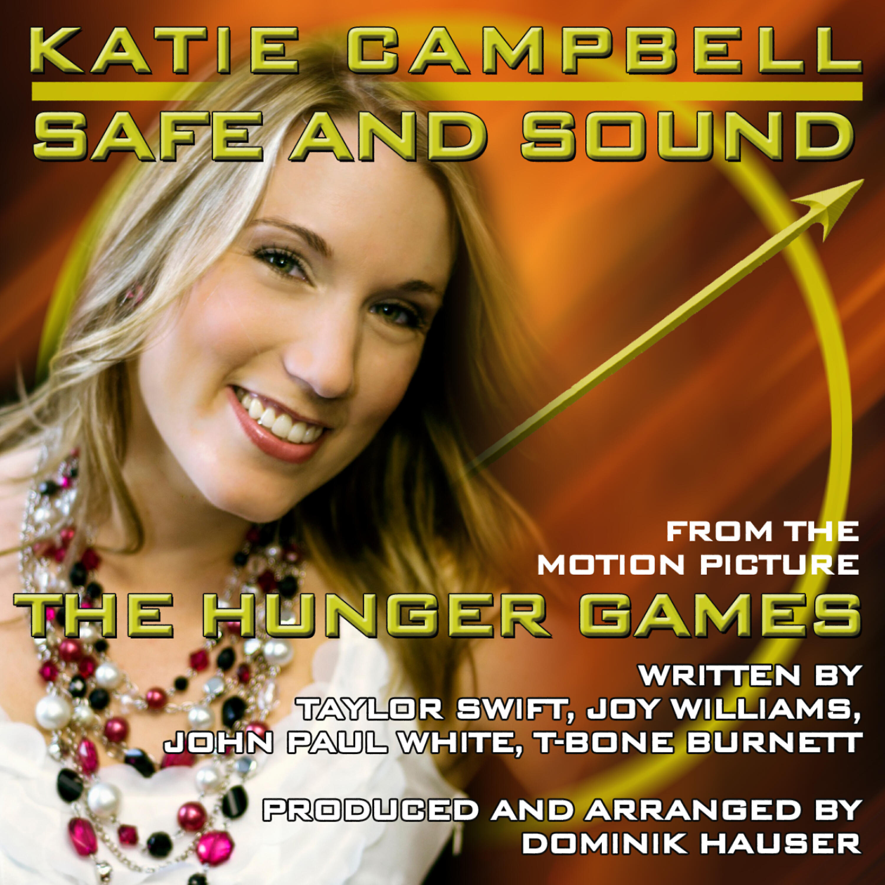 Katie Campbell - The Hunger Games - Safe & Sound