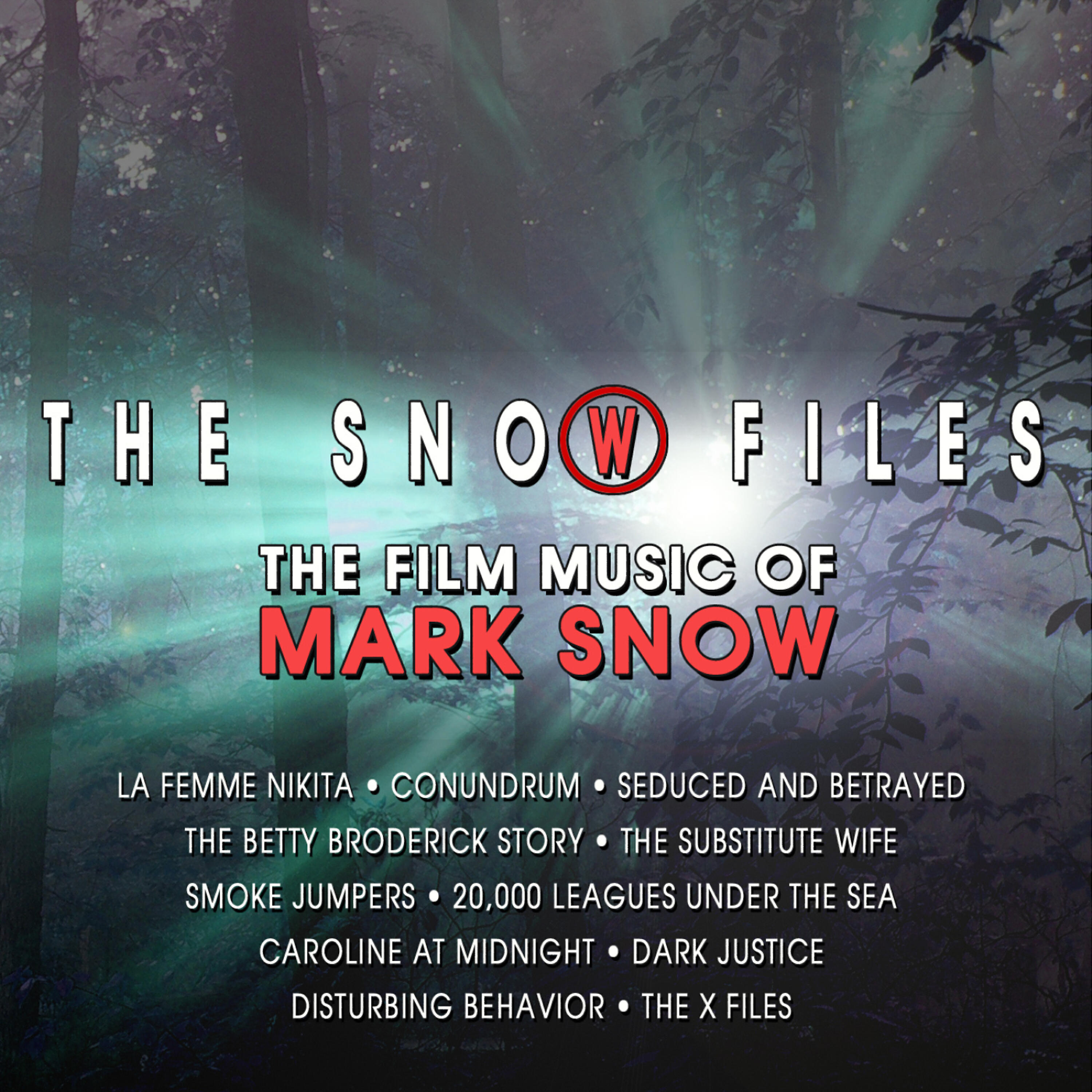 Mark Snow - The X-Files Suite: Part 4 (From the Original TV Scores for 