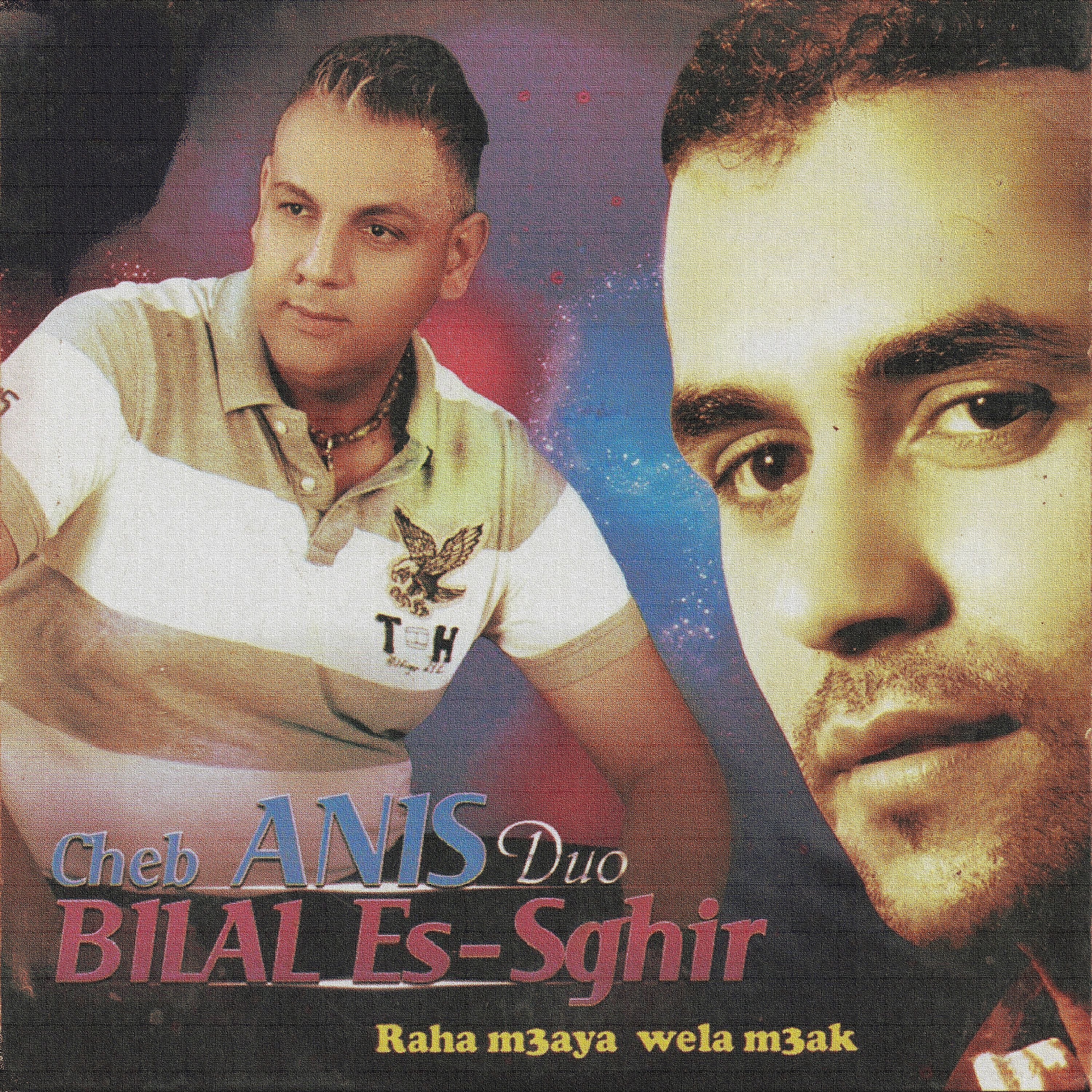 Cheb Anis - Raha m3aya wela m3ak