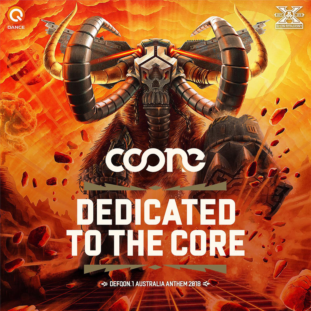 Coone - Dedicated To The Core (Defqon.1 Australia 2018 Anthem) (Pro Mix)