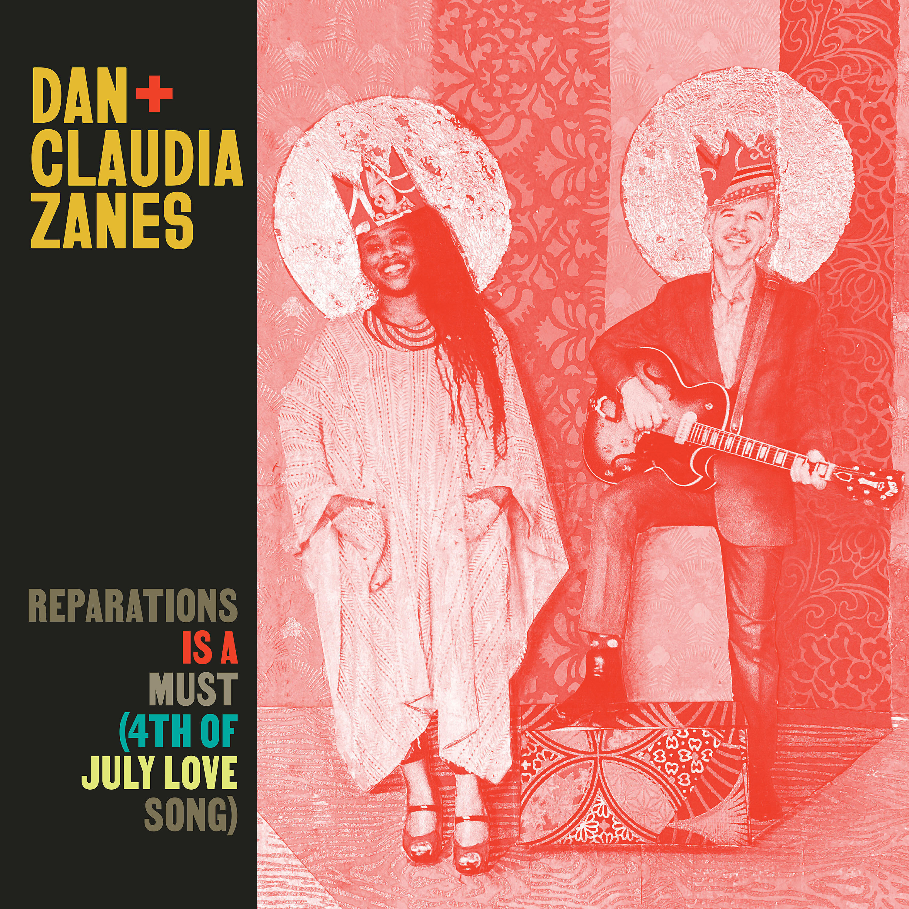 Dan Zanes - Reparations is a Must (4th of July Love Song)