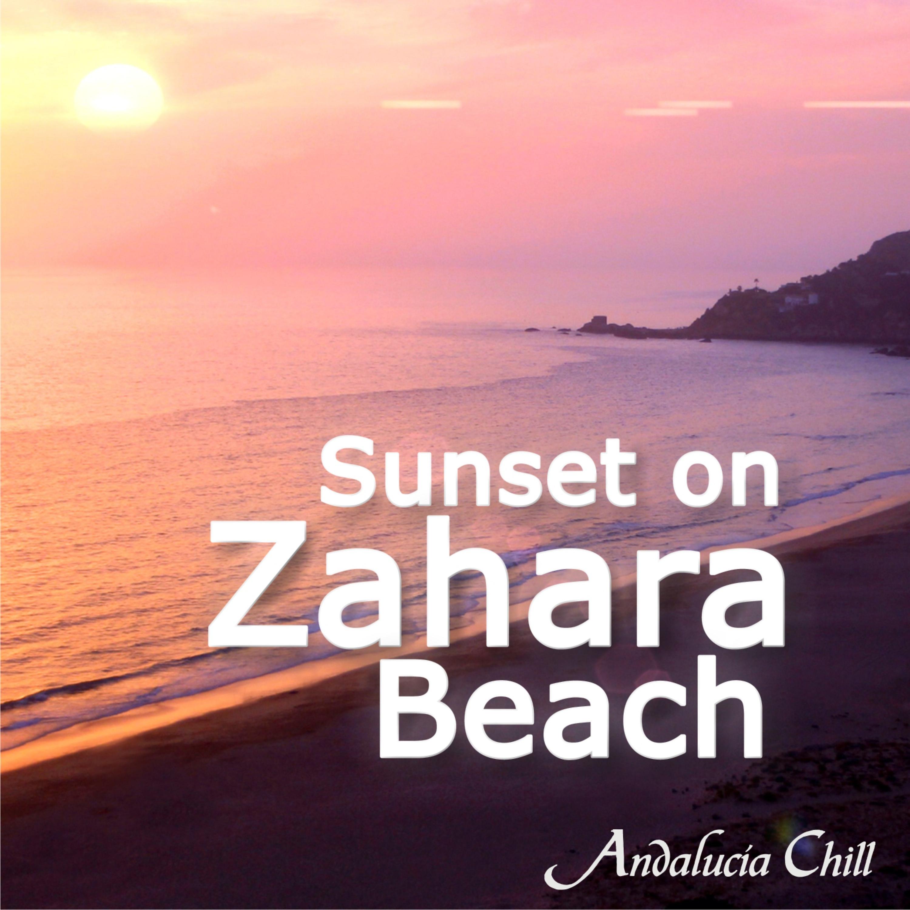 Постер альбома Andalucía Chill - Sunset on Zahara Beach