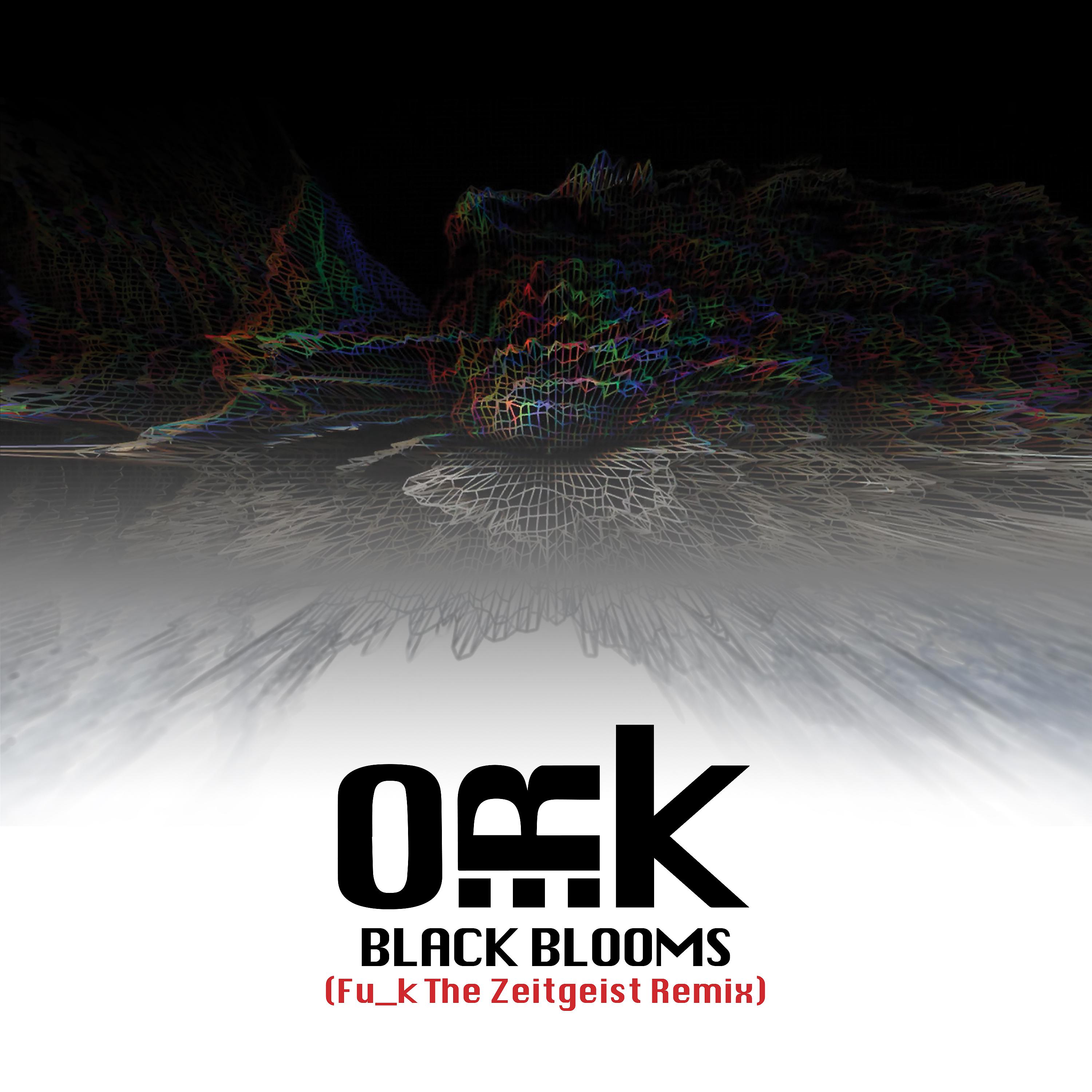 Постер альбома Black Blooms (Fu_k the Zeitgeist Remix)