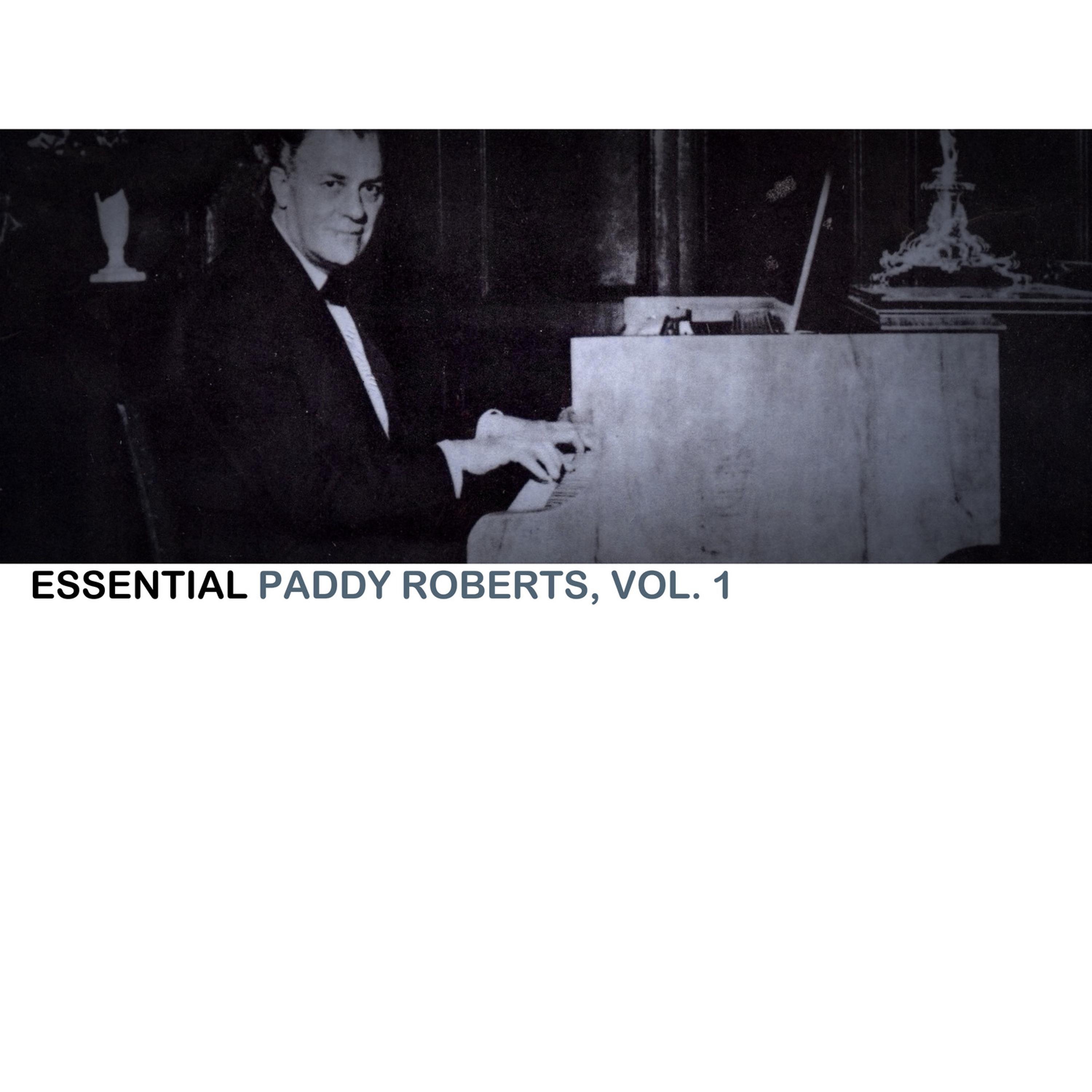 Постер альбома Essential Paddy Roberts, Vol. 1