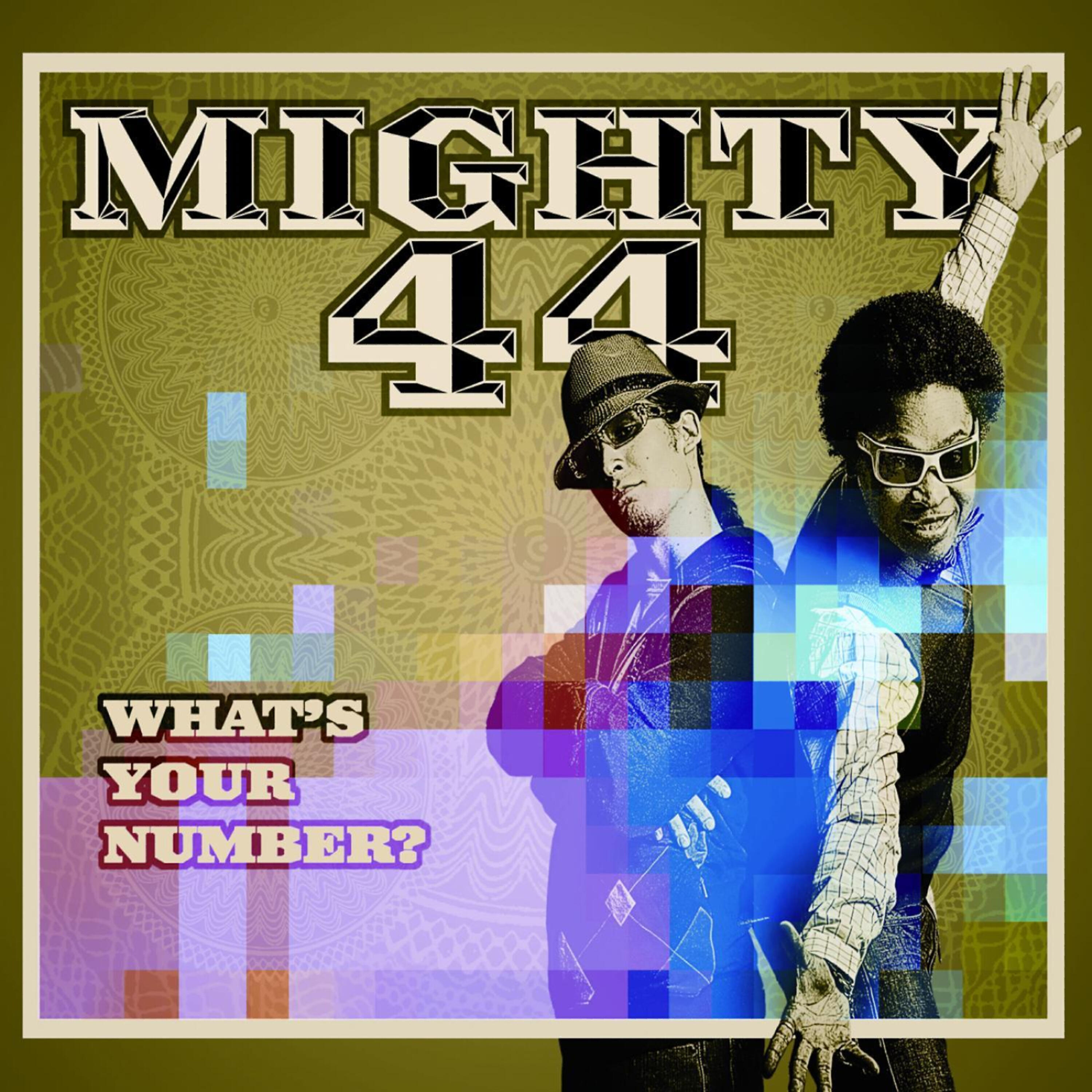 Mighty 44 - What's your number, blue room edit