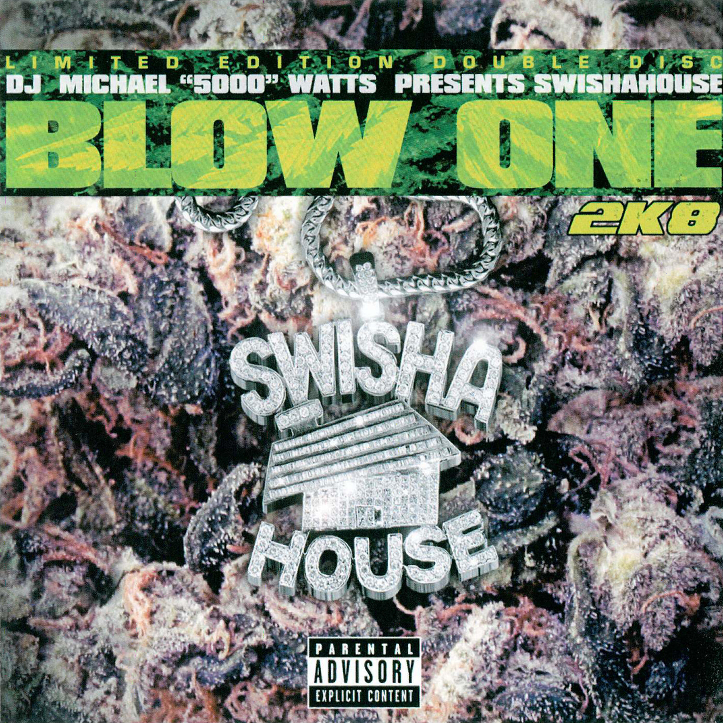SWISHAHOUSE - Bust It Open C&S