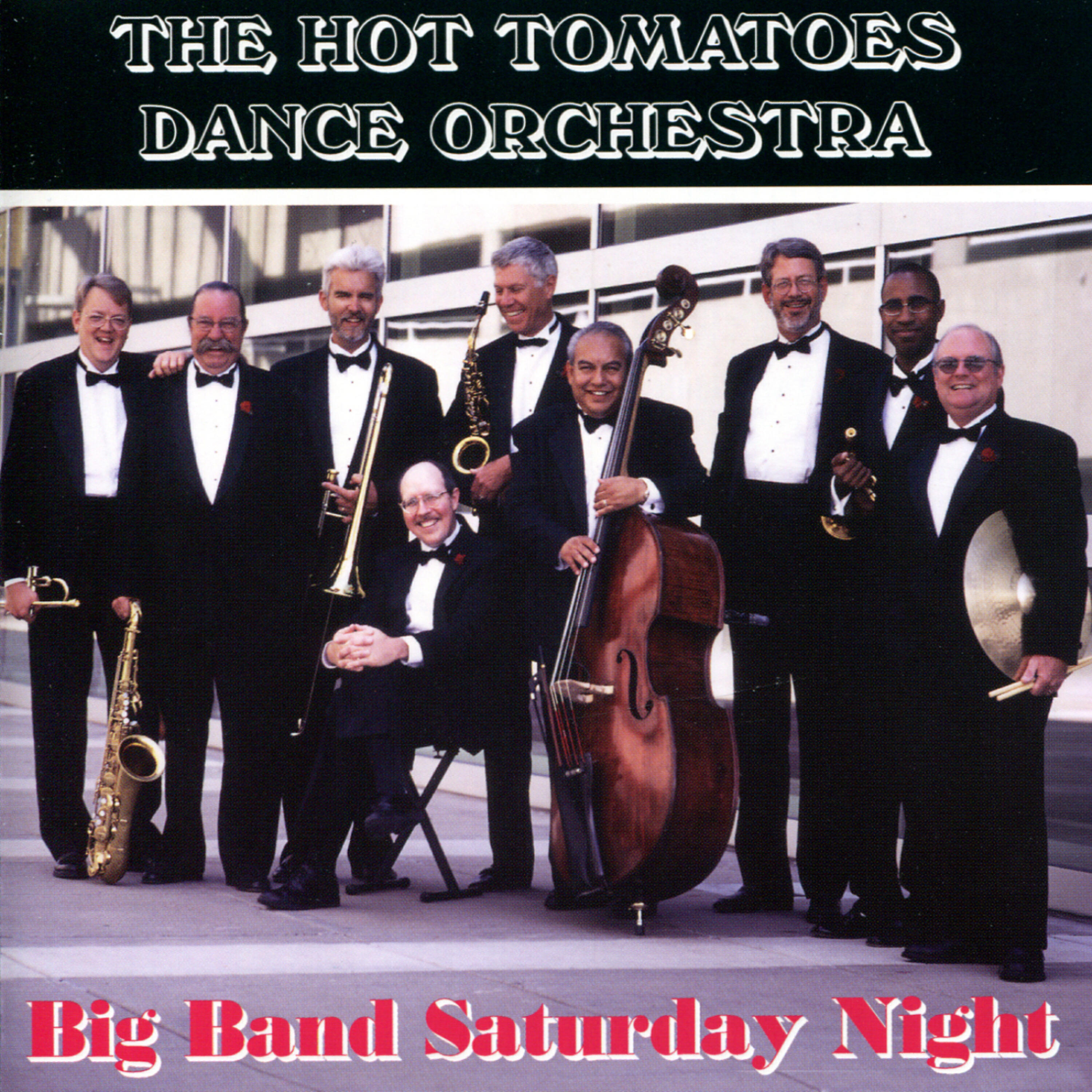 The Hot Tomatoes Dance Orchestra - My Baby Just Left Me