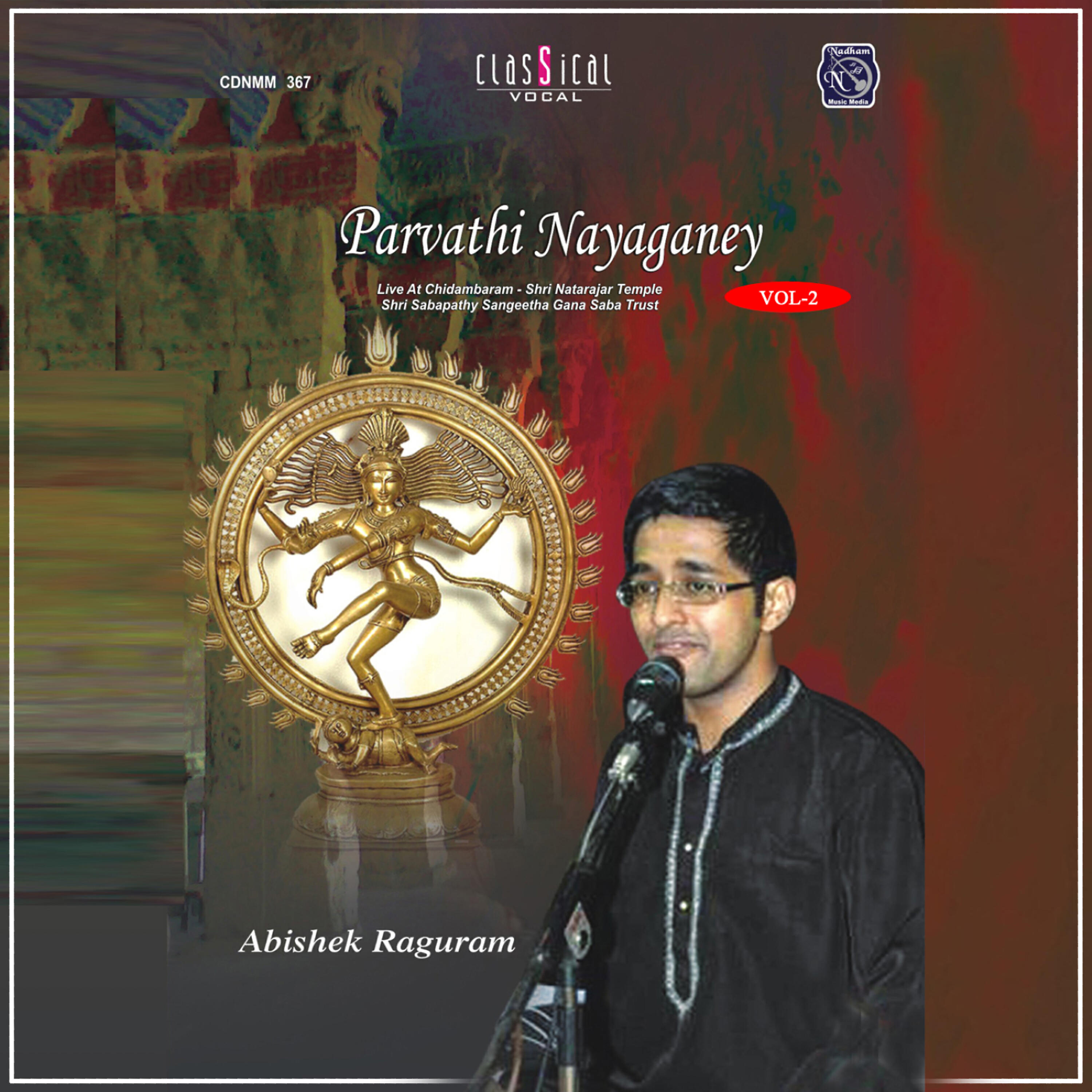 Abishek Raguram - Eedayaggathi (Raga: Chalanata; Tala: Adi)