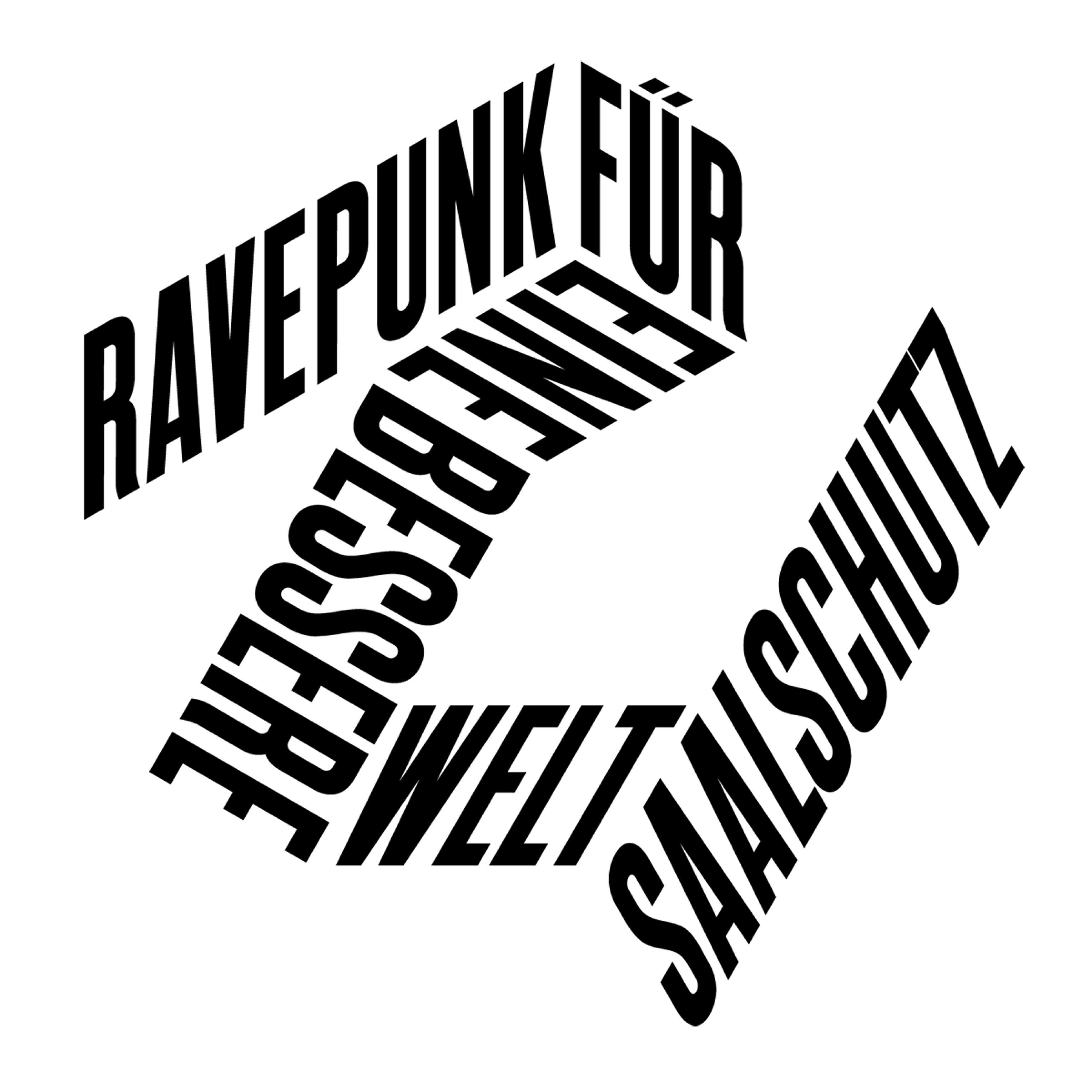 Saalschutz - Ravepunk für eine bessere Welt (Plemo Remix)