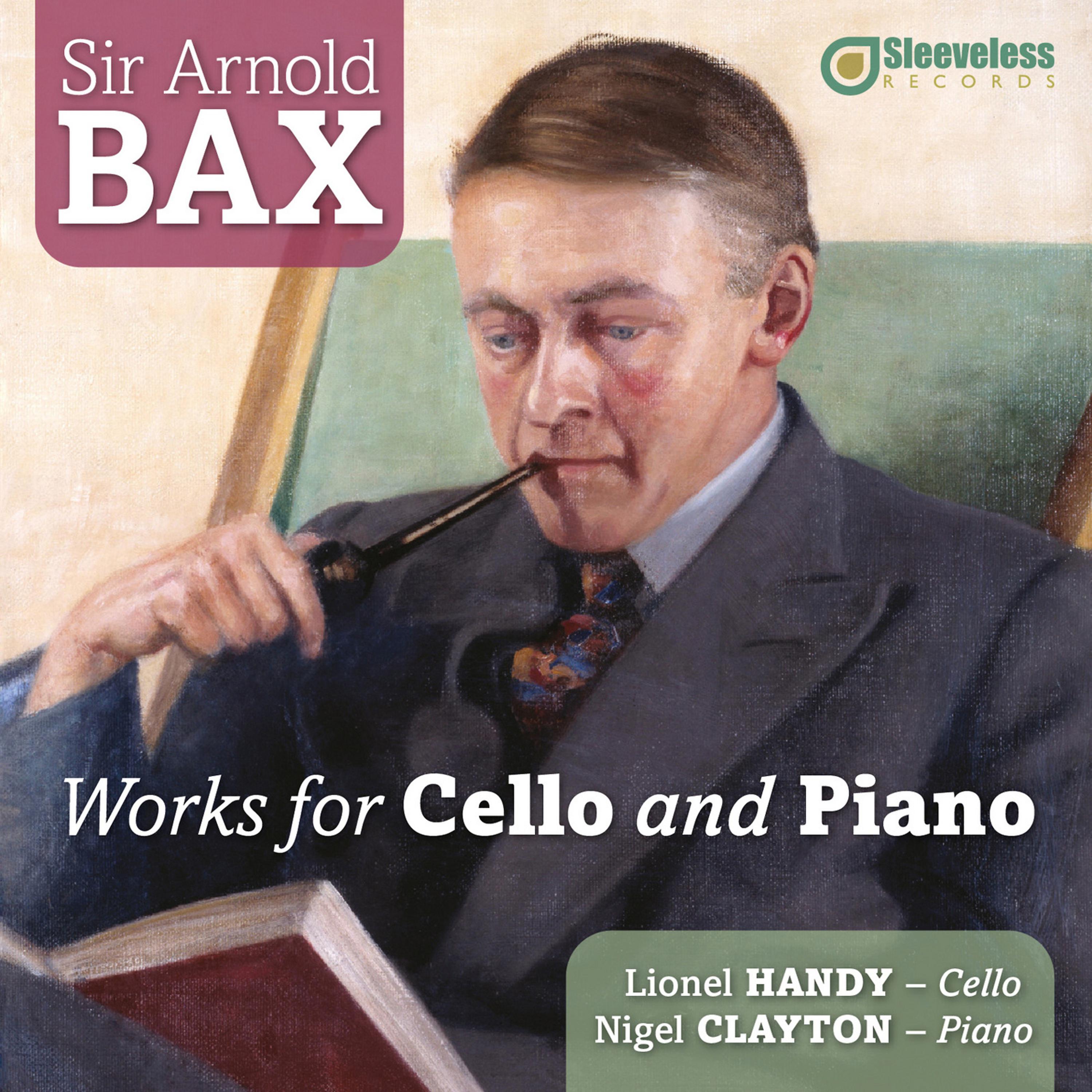 Постер альбома Bax: Works for Cello and Piano