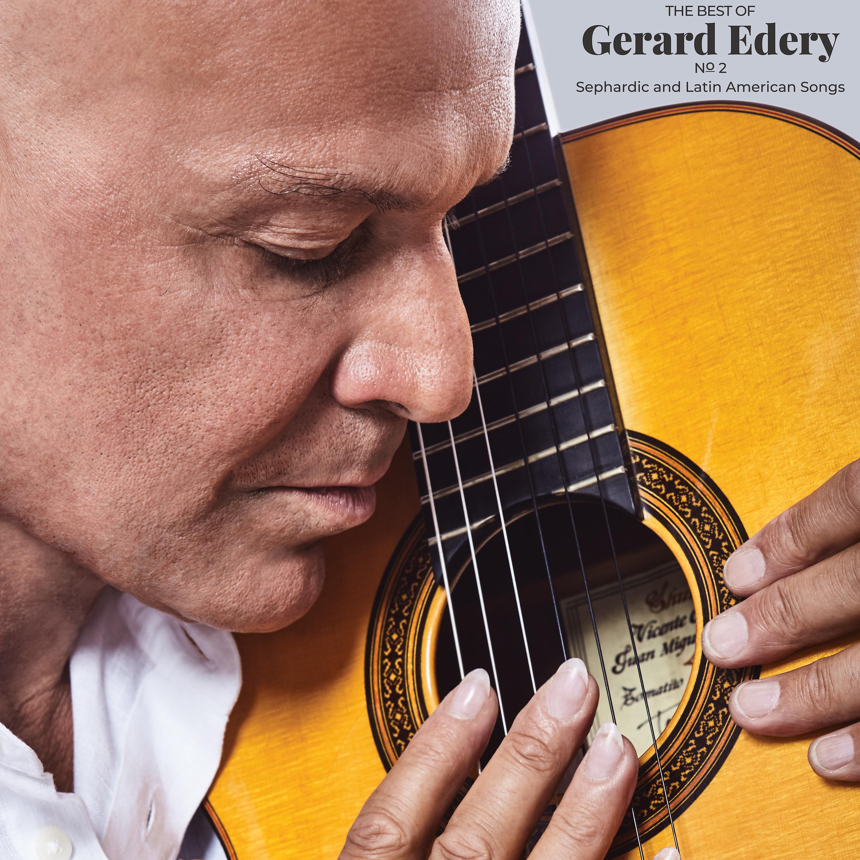 Постер альбома The Best of Gerard Edery, Vol. 2: Sephardic and Latin American Songs
