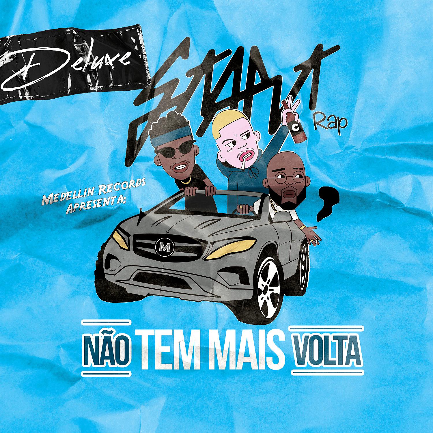 Постер альбома Não Tem Mais Volta (Deluxe Edition)