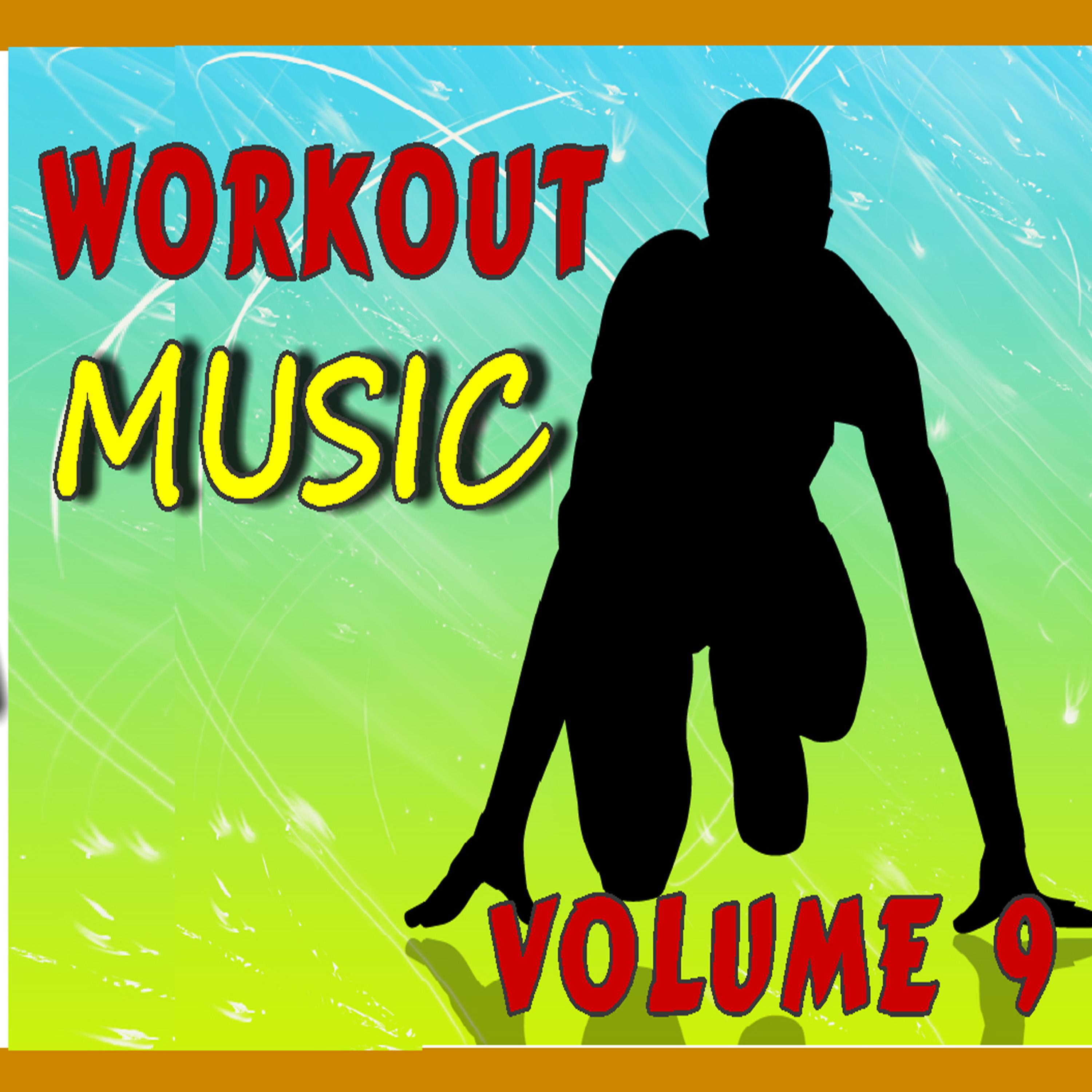 Постер альбома Workout Music, Vol. 9