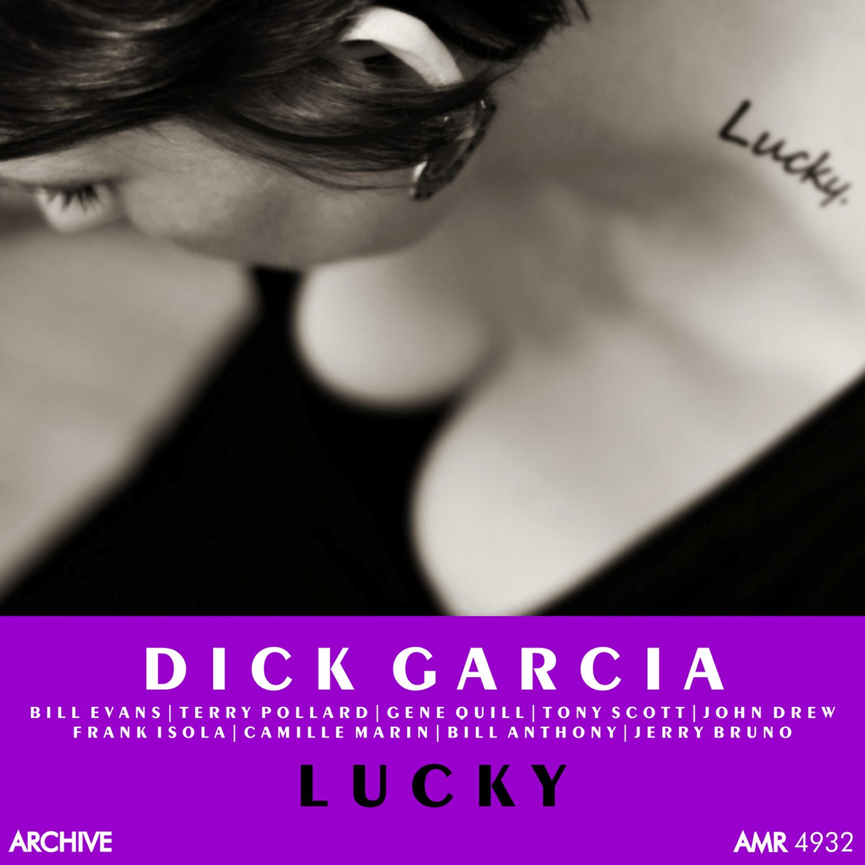 Dick Garcia - If I'm Lucky