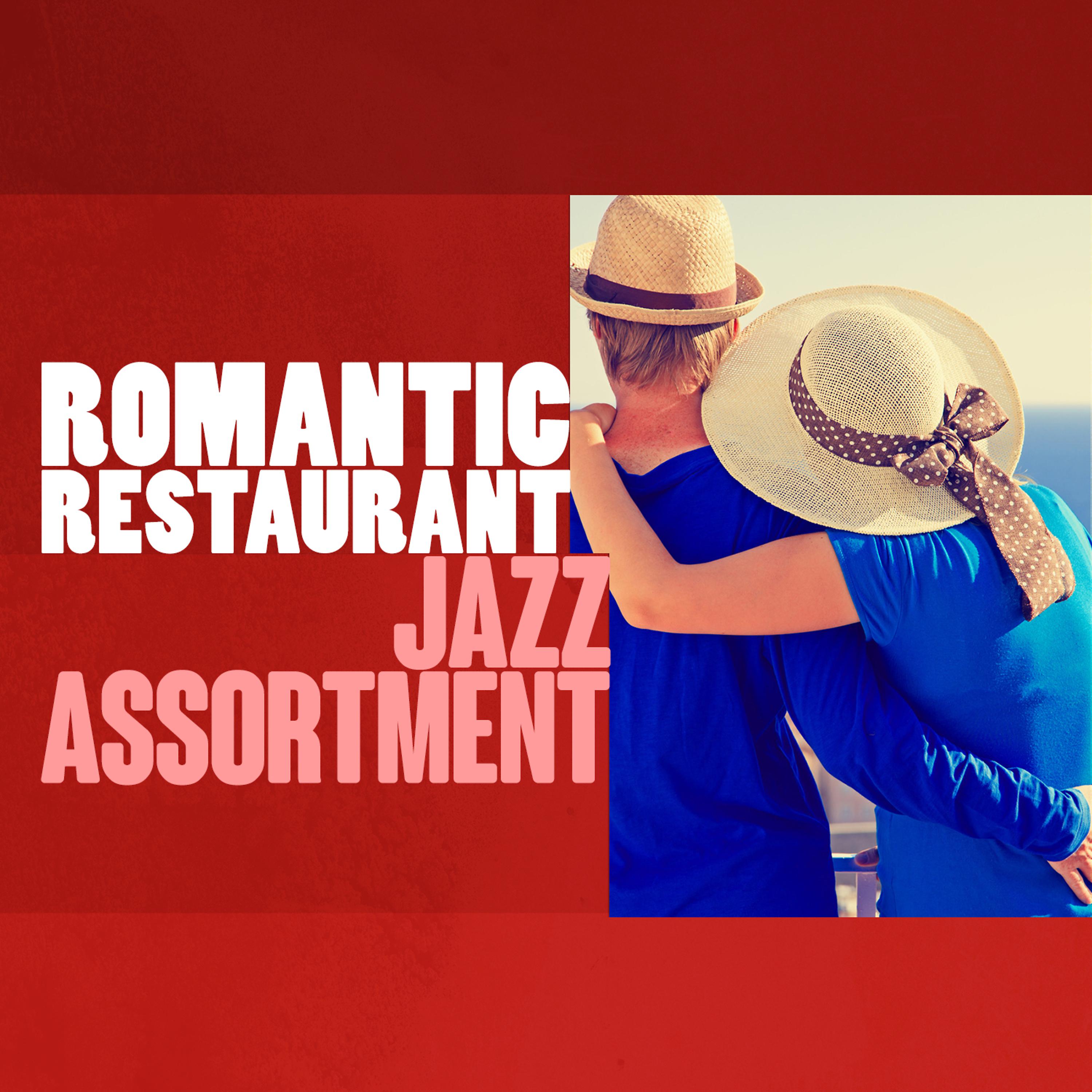 Постер альбома Romantic Restaurant Jazz Assortment