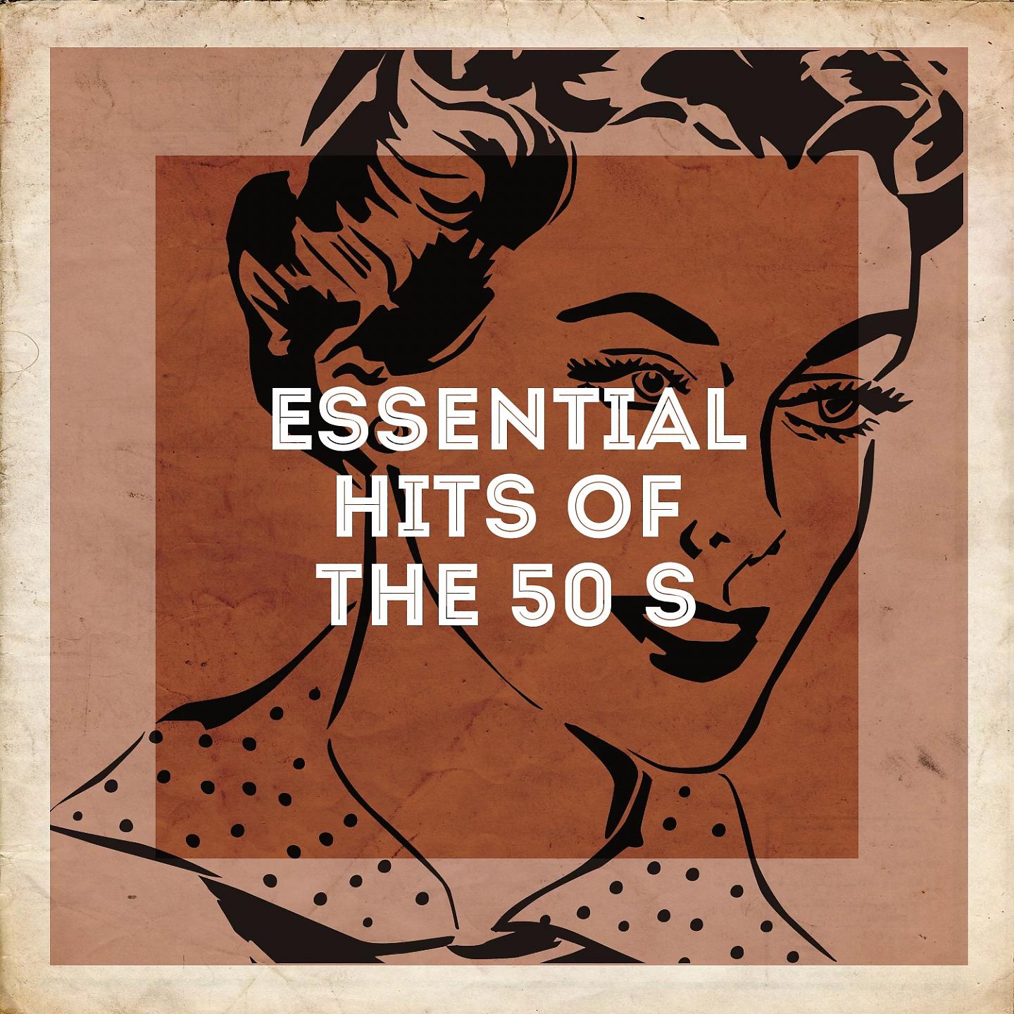 Постер альбома Essential Hits of the 50's