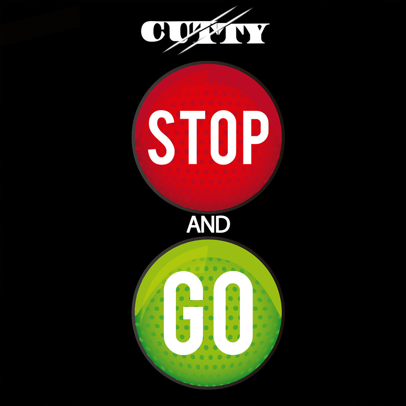 Cutty - Stop and Go