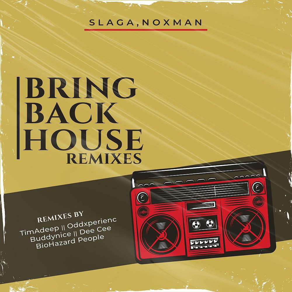 Постер альбома Bring Back House (Remixes)
