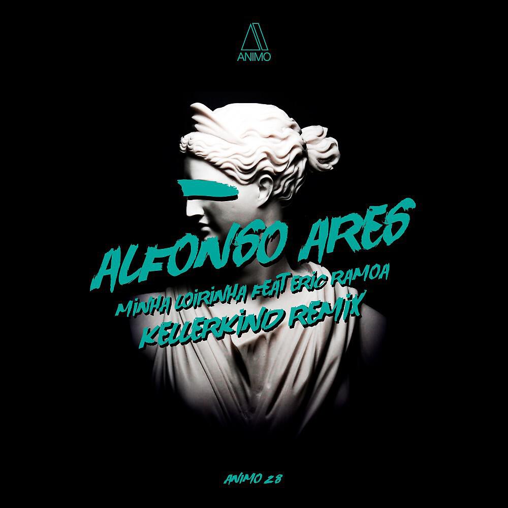Alfonso Ares - Minha Loirinha with Eric Ramoa (Original Mix)