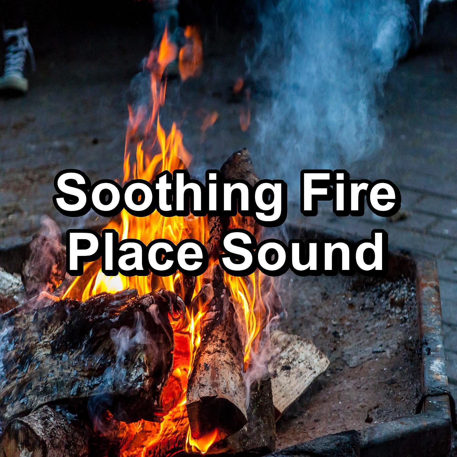 Постер альбома Soothing Fire Place Sound