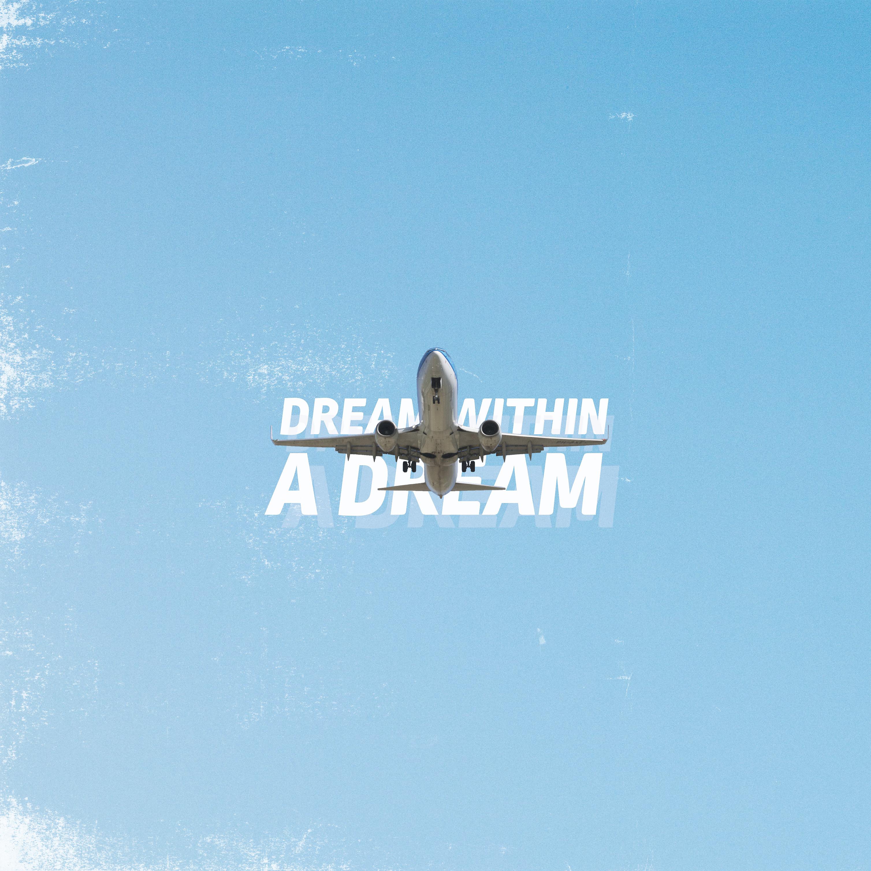 Постер альбома Dream Within a Dream