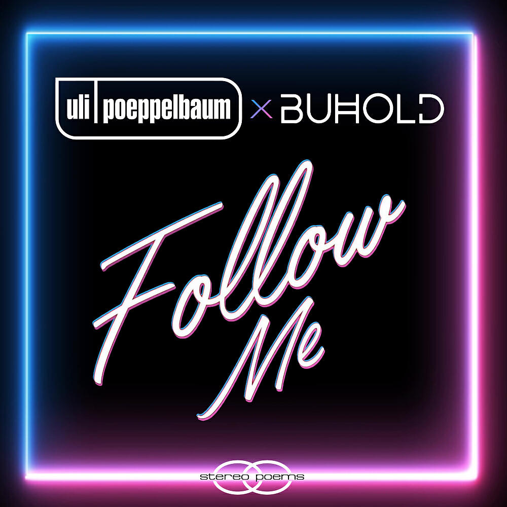 Uli Poeppelbaum - Follow Me (Extended Mix)