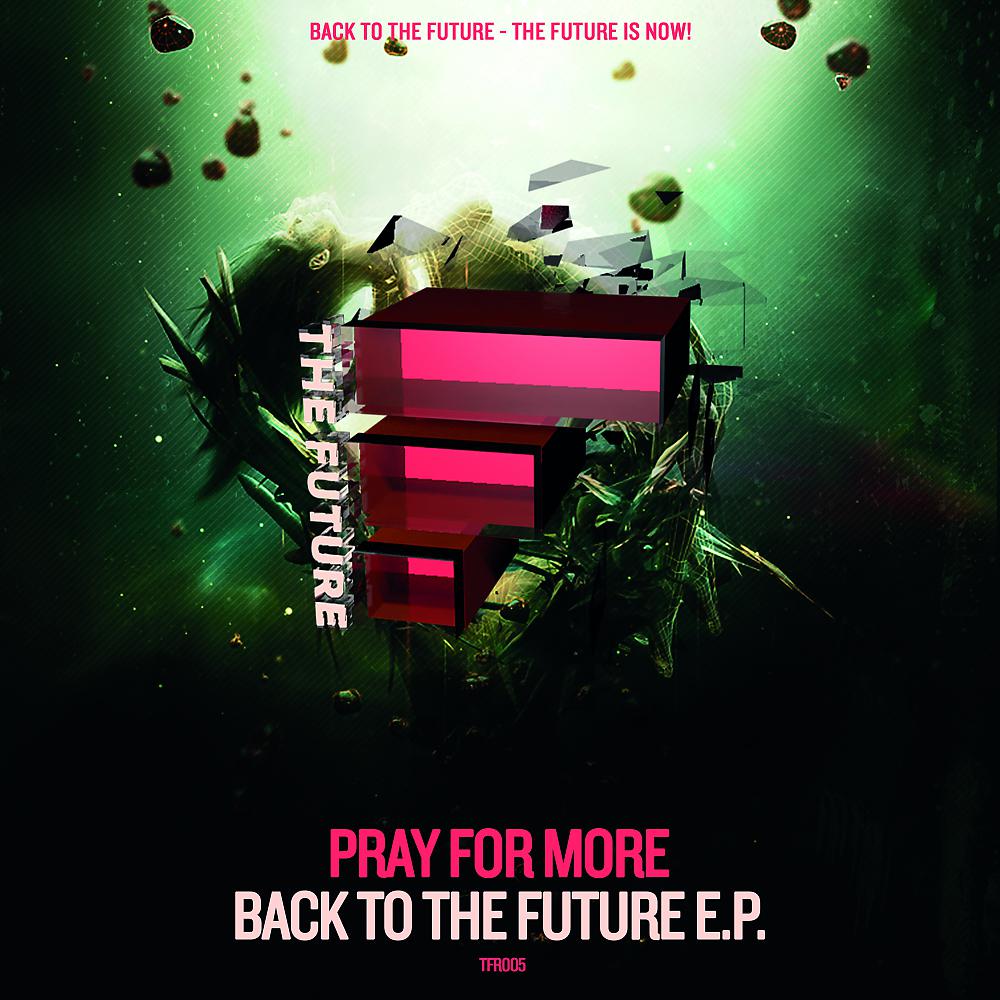 Постер альбома Back to the Future E.P.