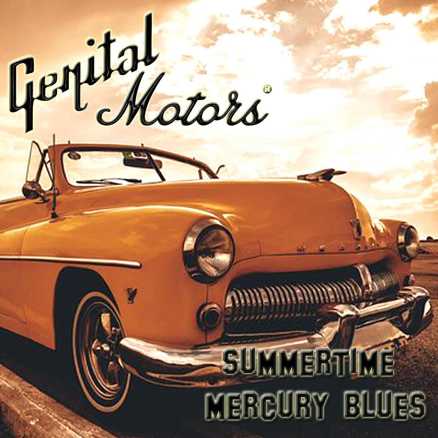 Genital Motors - Summertime Mercury Blues