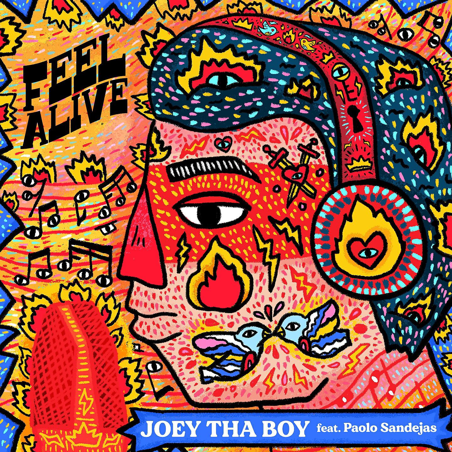 Joey Tha Boy - Feel Alive