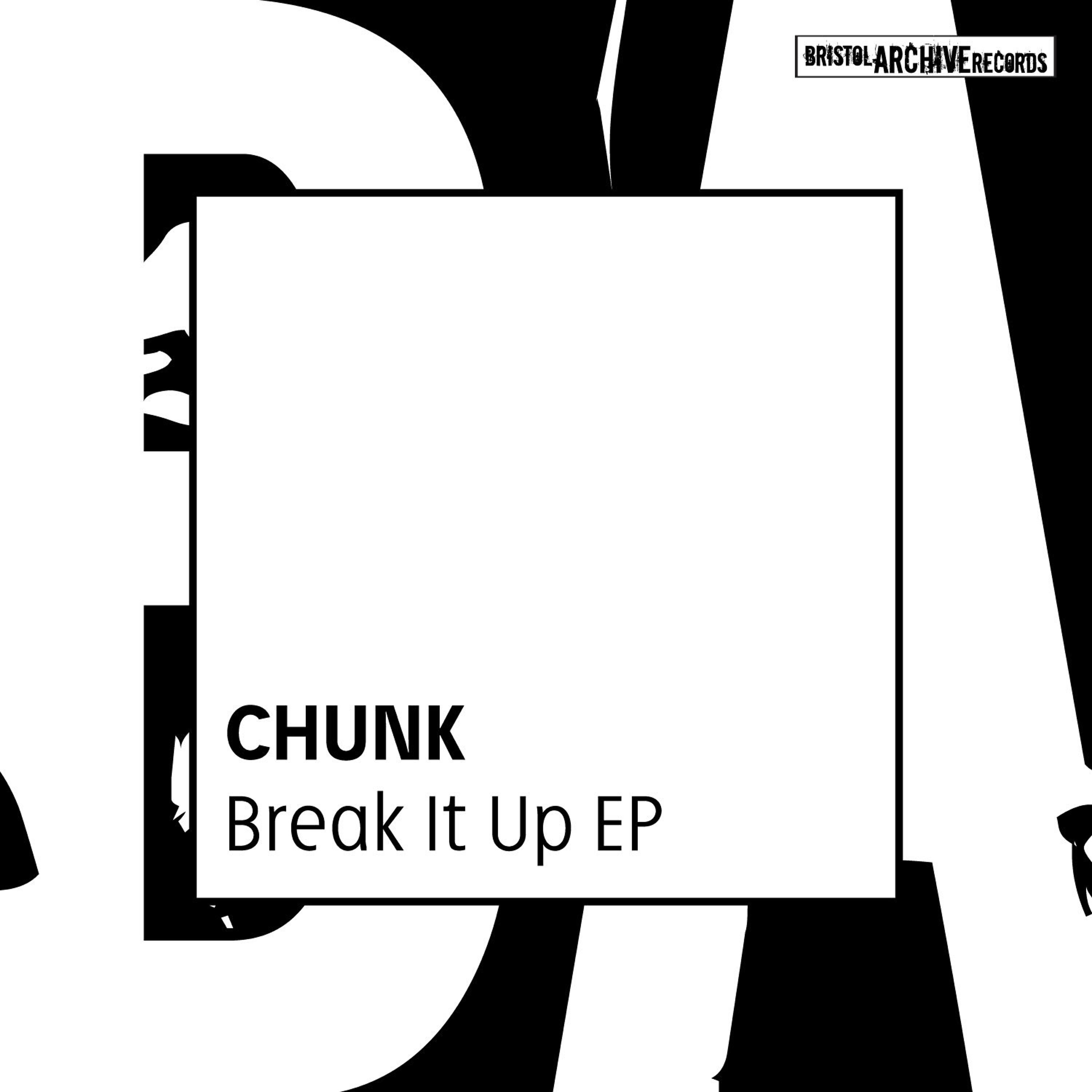 CHUNK - Break It Up