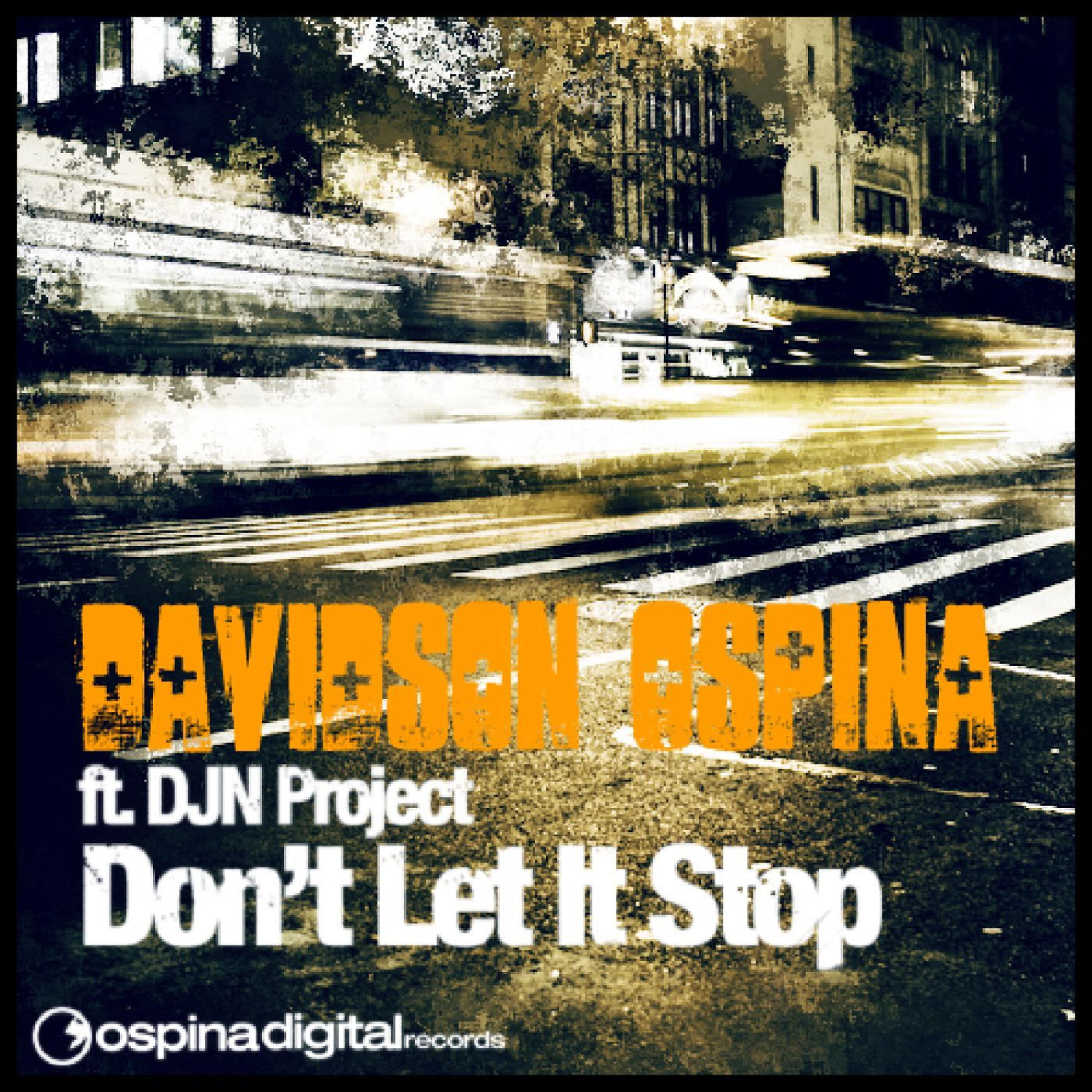 DJN Project - Don't Let It Stop (feat. DJN Project) [Scott Watson Remix]