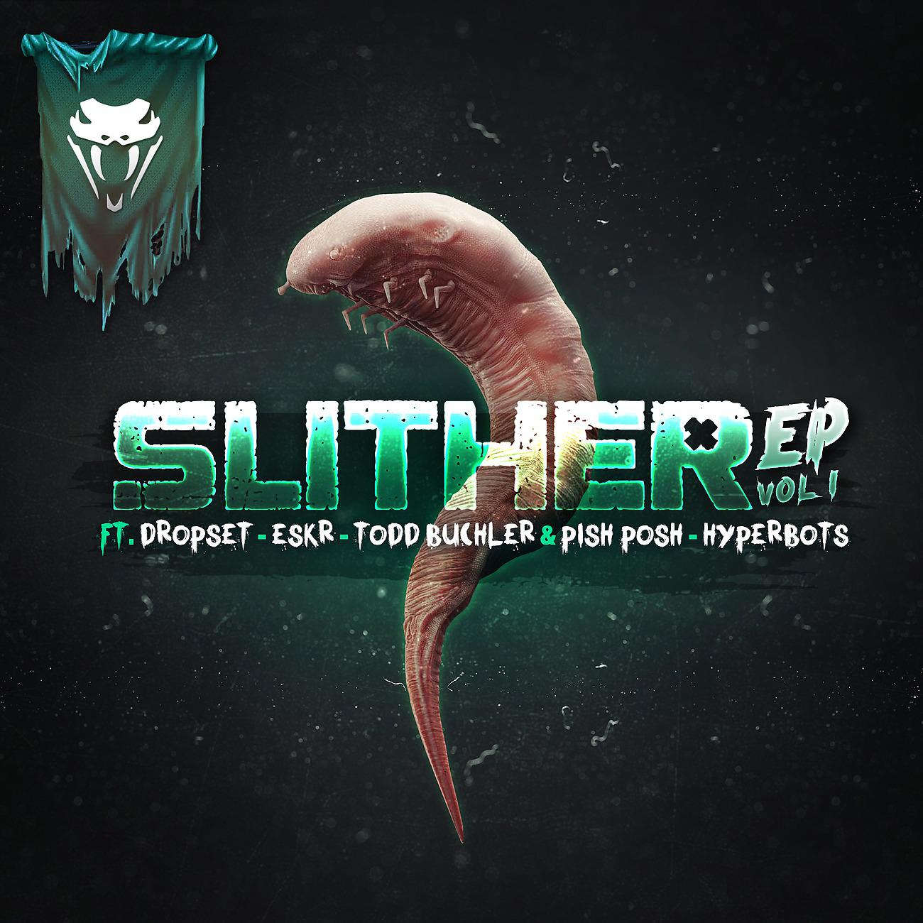 Постер альбома Slither EP Vol 1