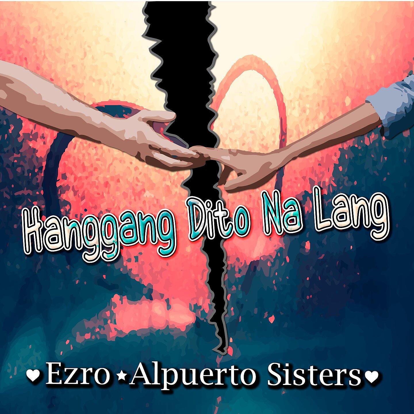 Постер альбома Hanggang Dito Na Lang