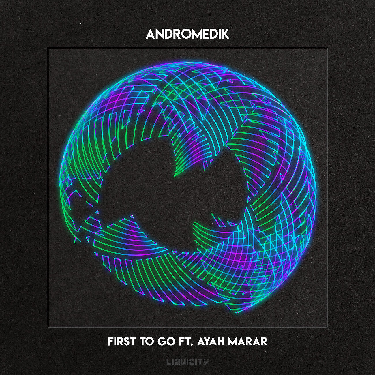 Andromedik - First To Go