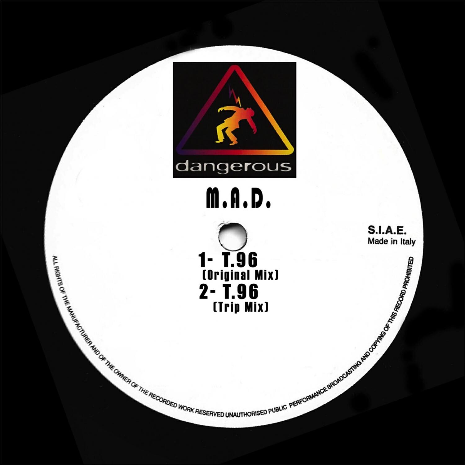 M.A.D. - T.96 (Original Mix)