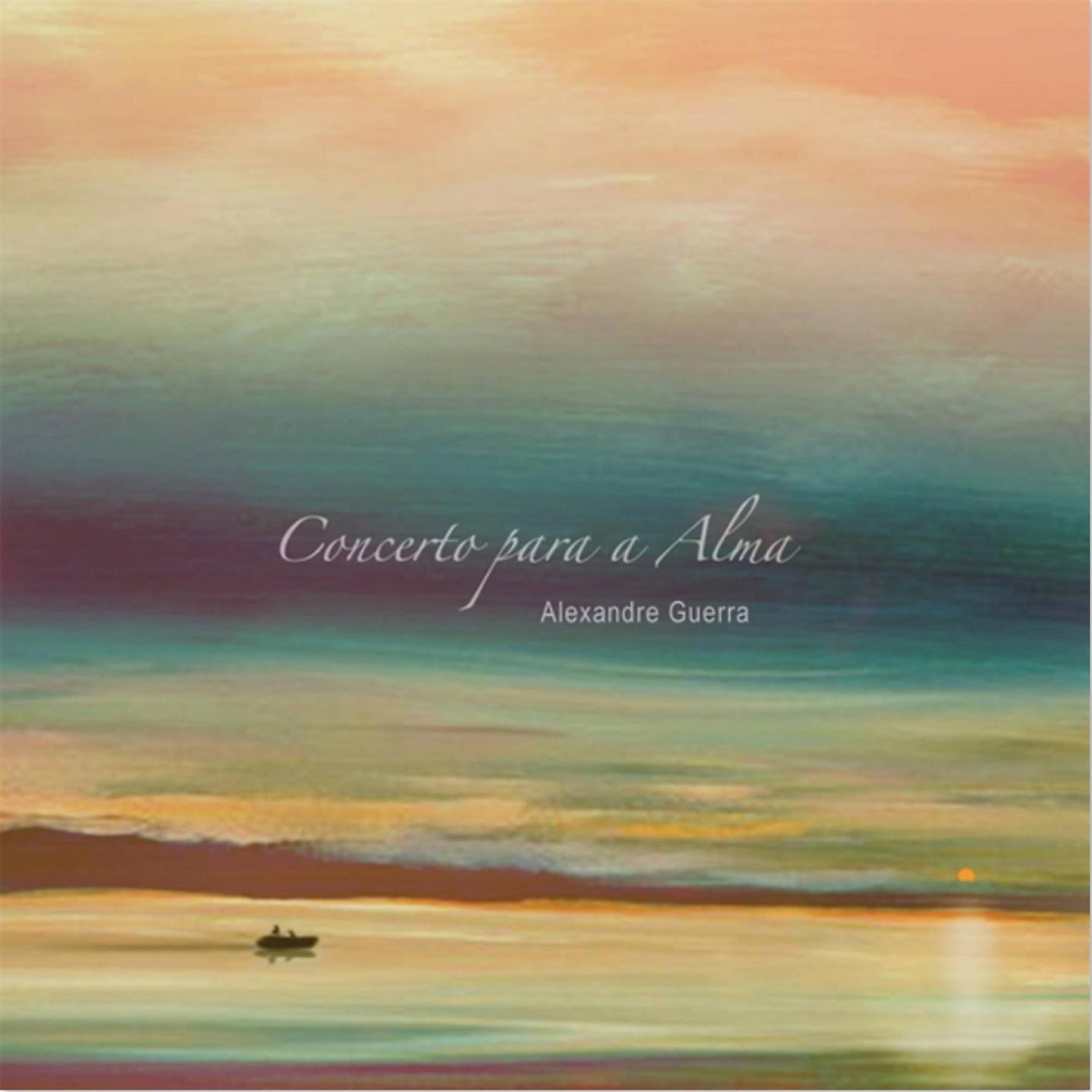 Постер альбома Concerto Para a Alma