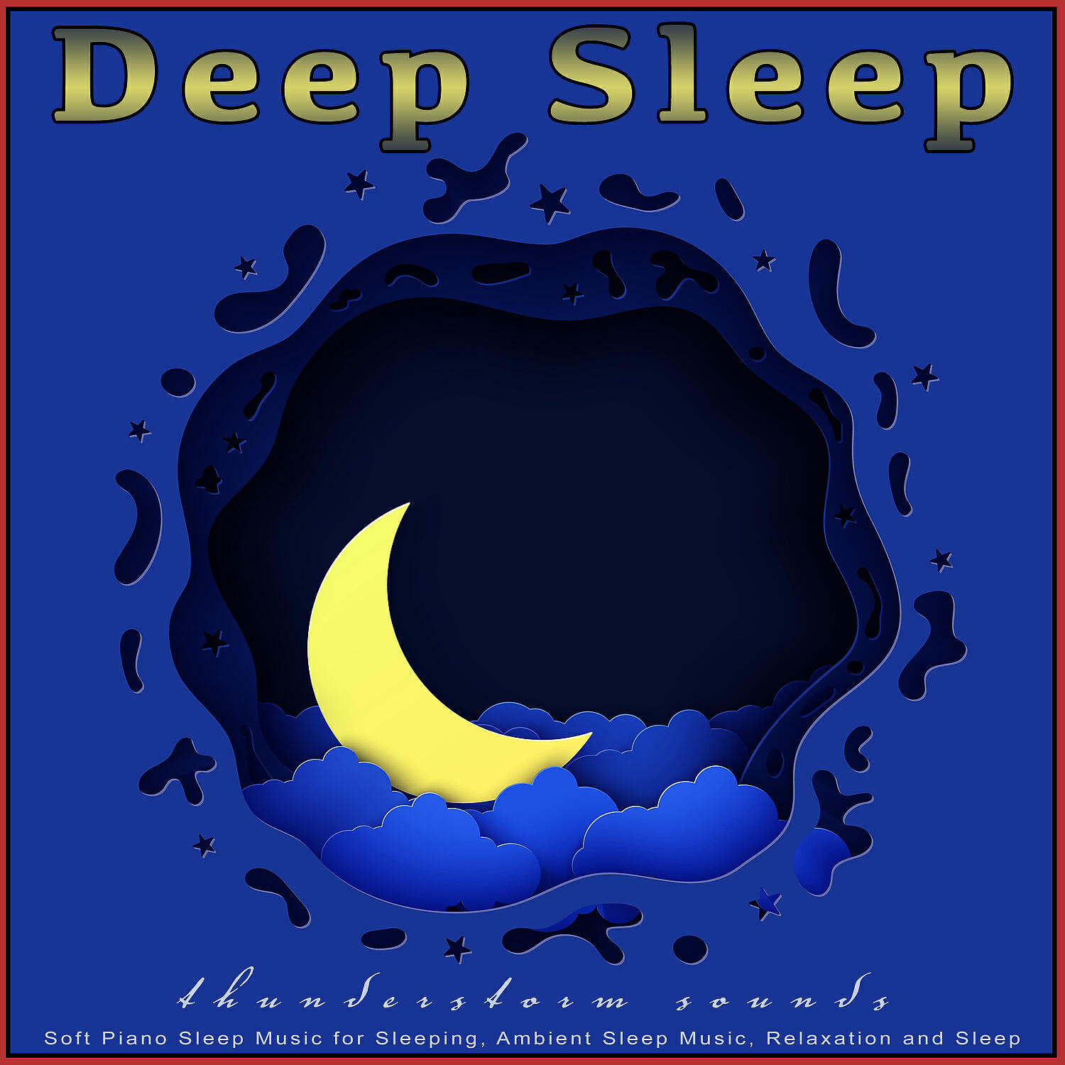 Sleeping Music - Music For Thunderstorm Sleep