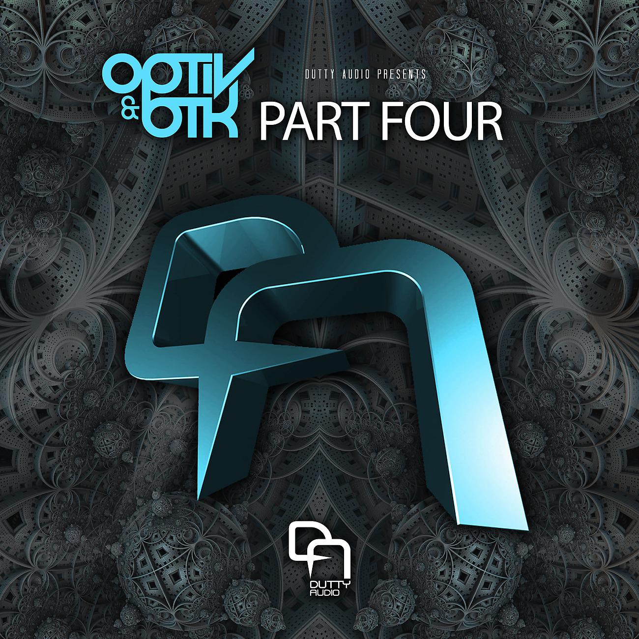 Постер альбома Optiv & BTK Part Four
