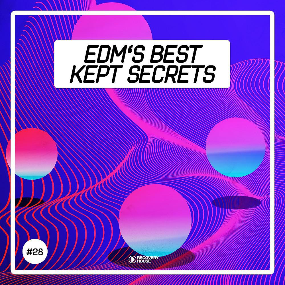 Постер альбома EDM's Best Kept Secrets, Vol. 28