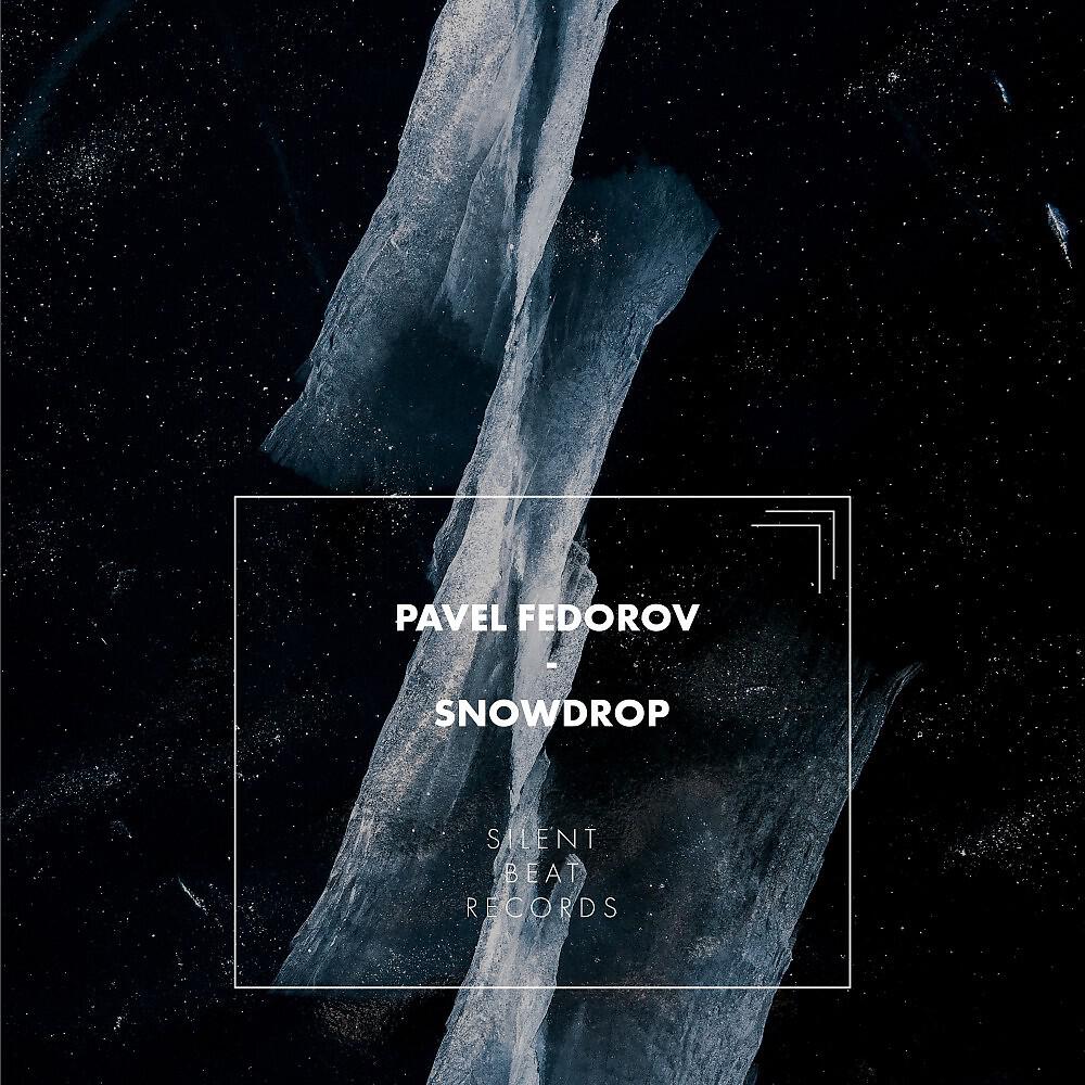 Pavel Fedorov - Snowdrop