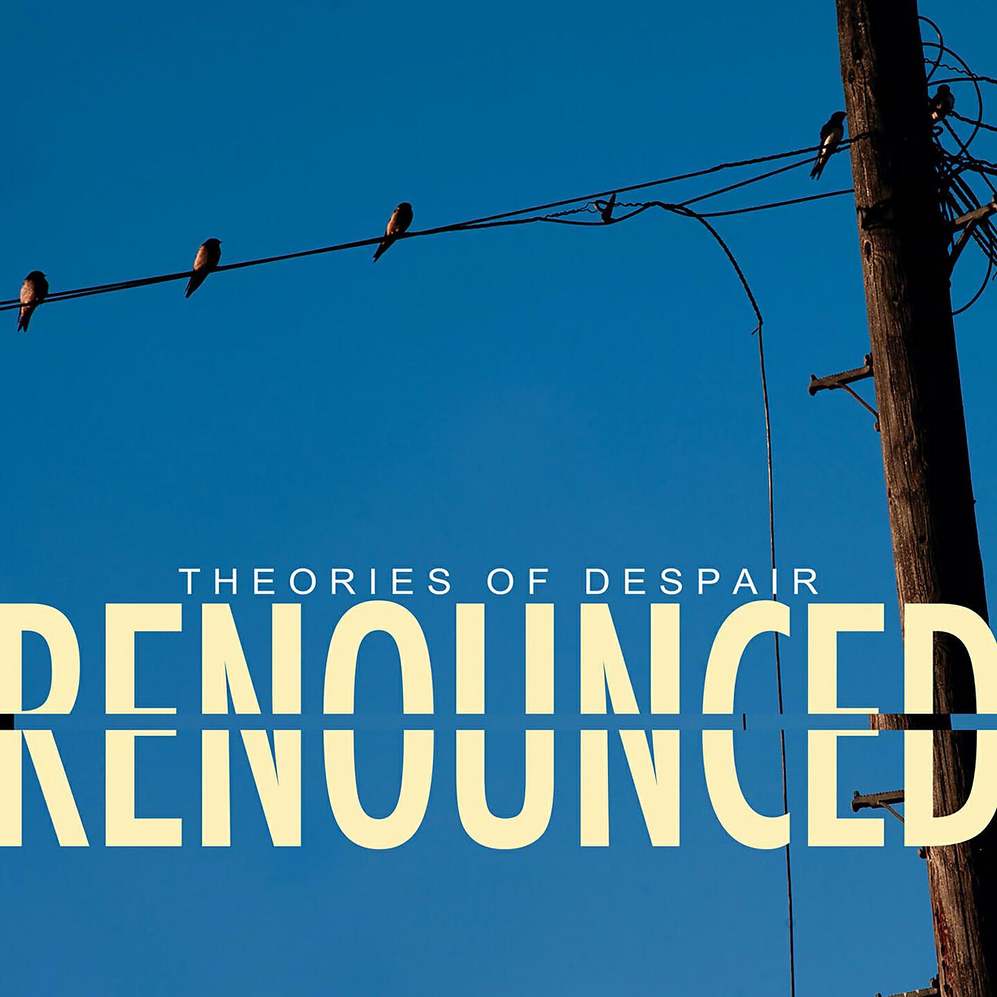Renounced - Only Ourselves to Blame
